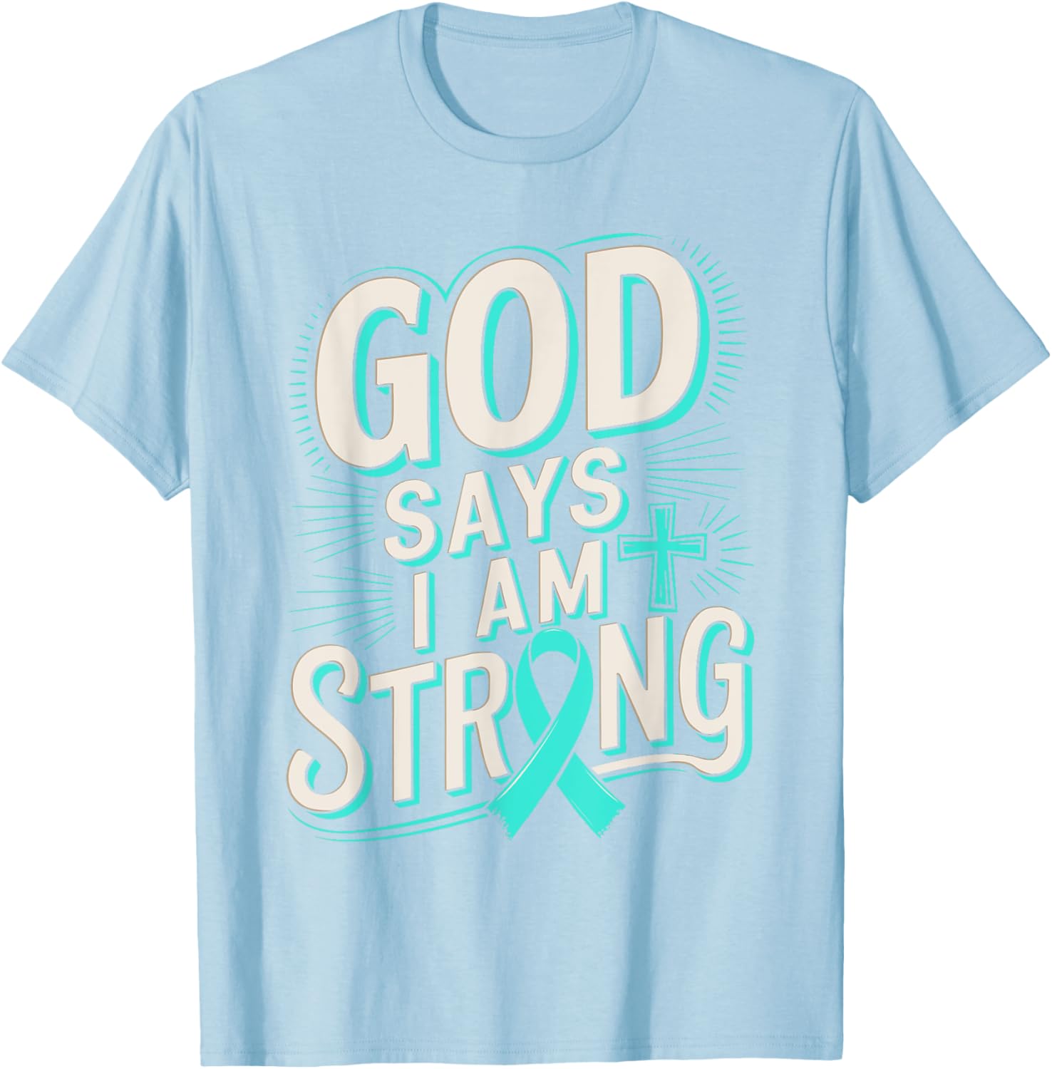 God Says I'm Strong Survivor Dysautonomia Awareness T-Shirt for Supporters - 25