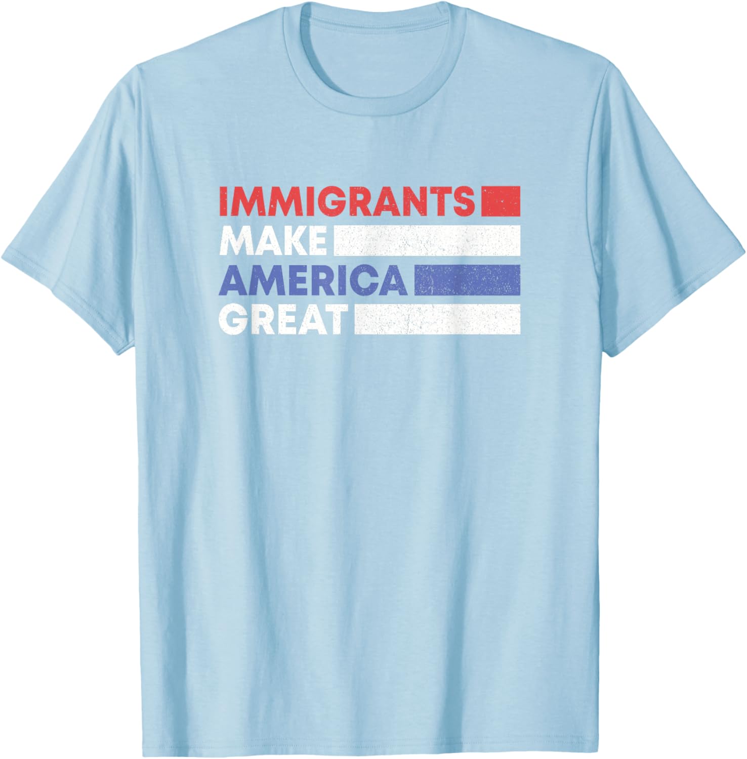 Immigrants Make America Great Pro Immigration T-Shirt for All - 4