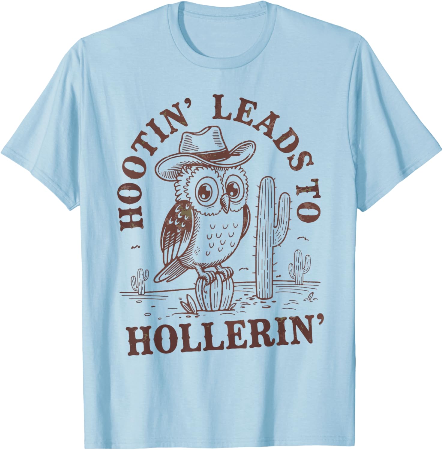 Funny Cowboy Owl T-Shirt Hootin Leads To Hollerin - Perfect Gift for Bird Lovers - 2