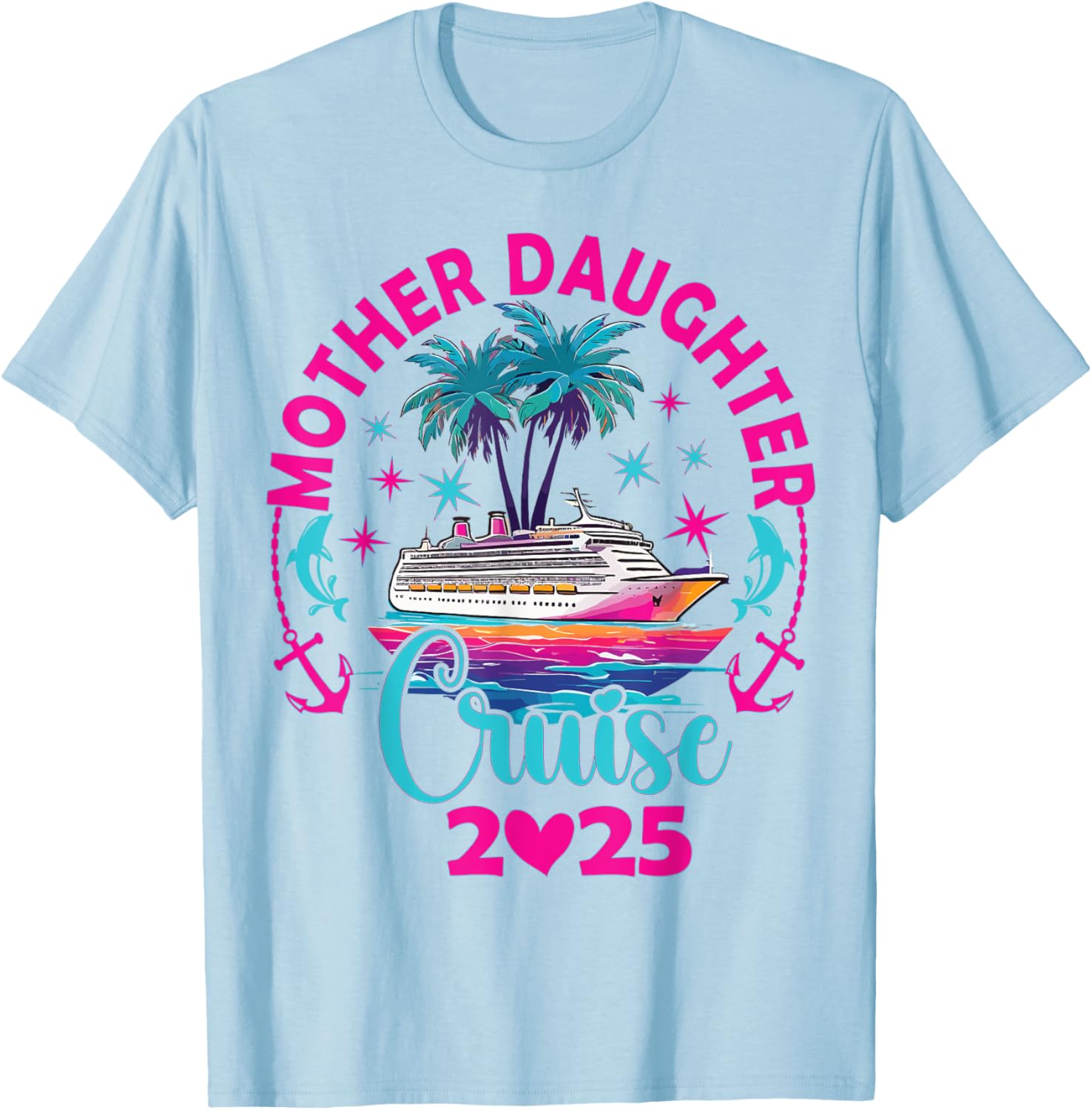 Fun Mom and Daughter Cruise Trip T-Shirt for 2025 Family Vacation - 13