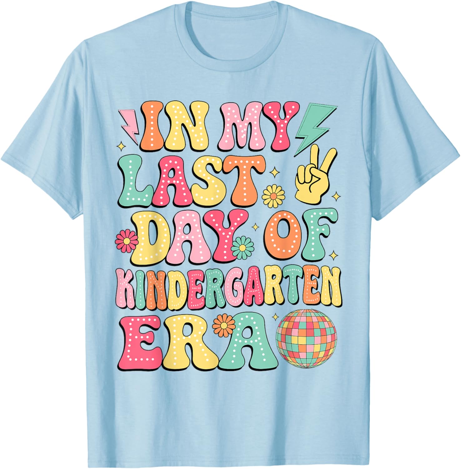 Groovy Last Day of Kindergarten T-Shirt for Fun Graduation Celebrations - 10
