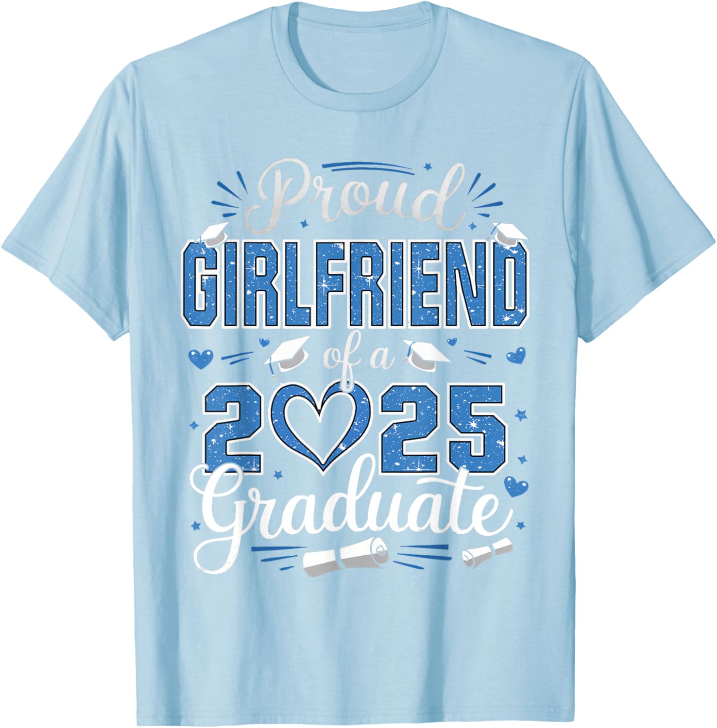 Proud Girlfriend Class of 2025 Graduate Senior T-Shirt for Her - 27