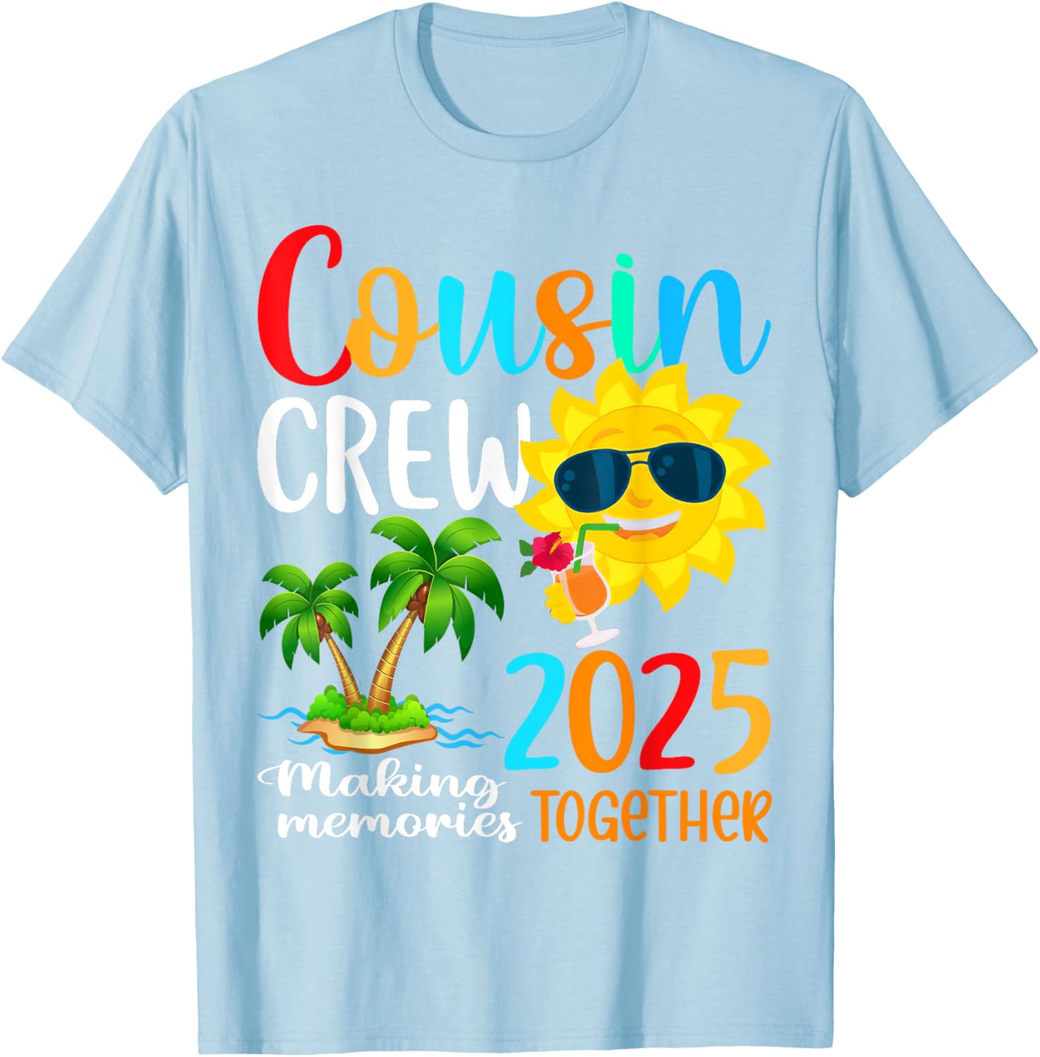 Cousin Crew 2025 Summer Beach Family Matching T-Shirt for Fun Vacations - 19