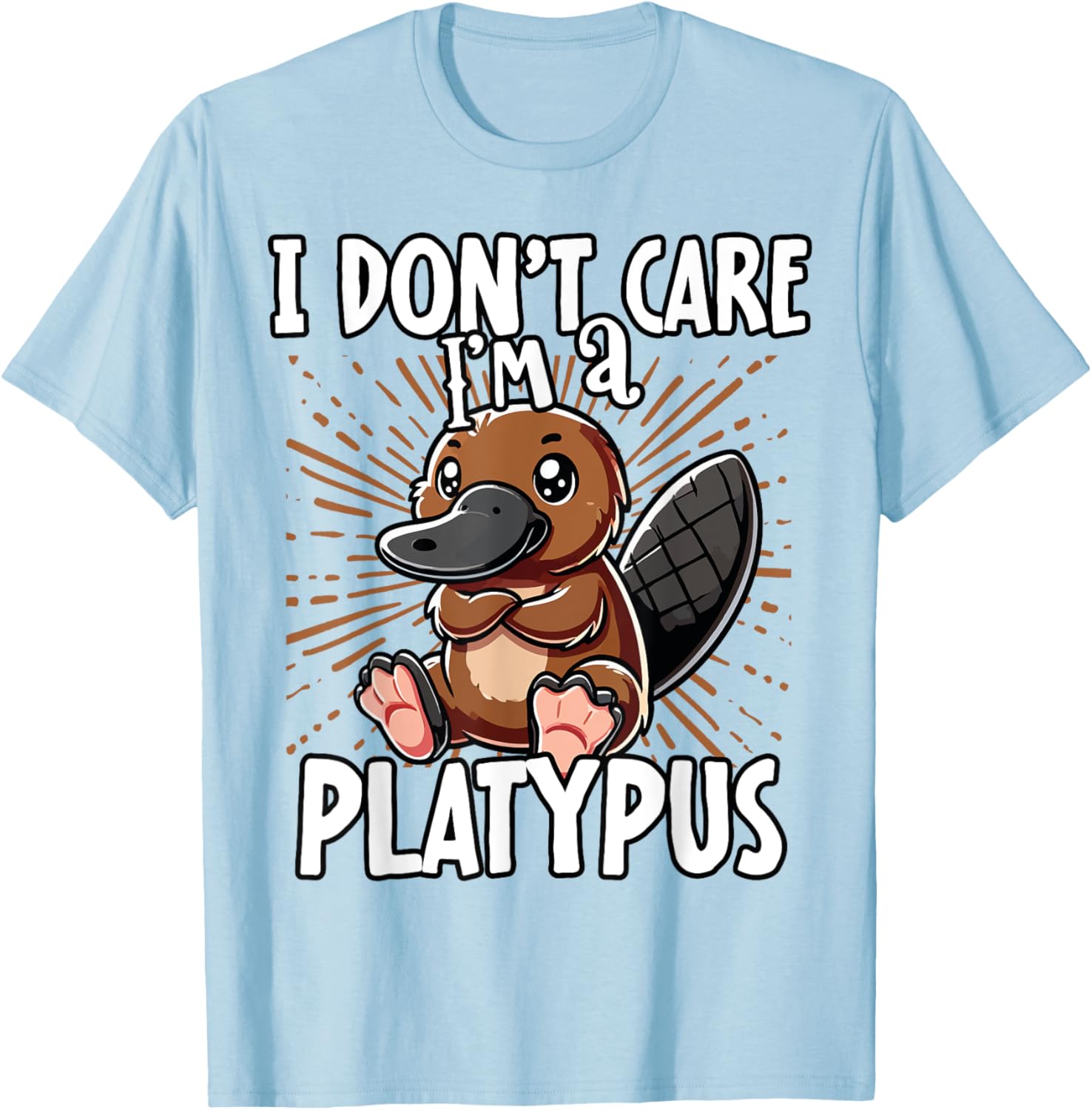 Cute Platypus T-Shirt I Don't Care Fun Animal Apparel for All Ages - 20