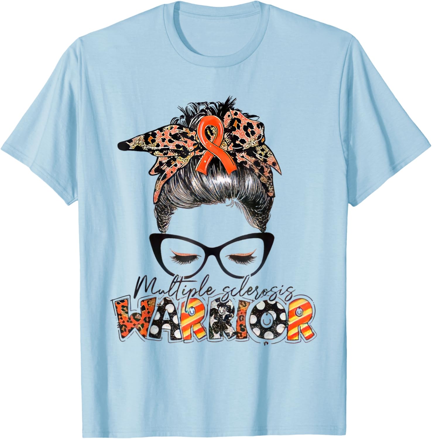 Multiple Sclerosis Warrior Messy Bun T-Shirt - MS Awareness Apparel - 17