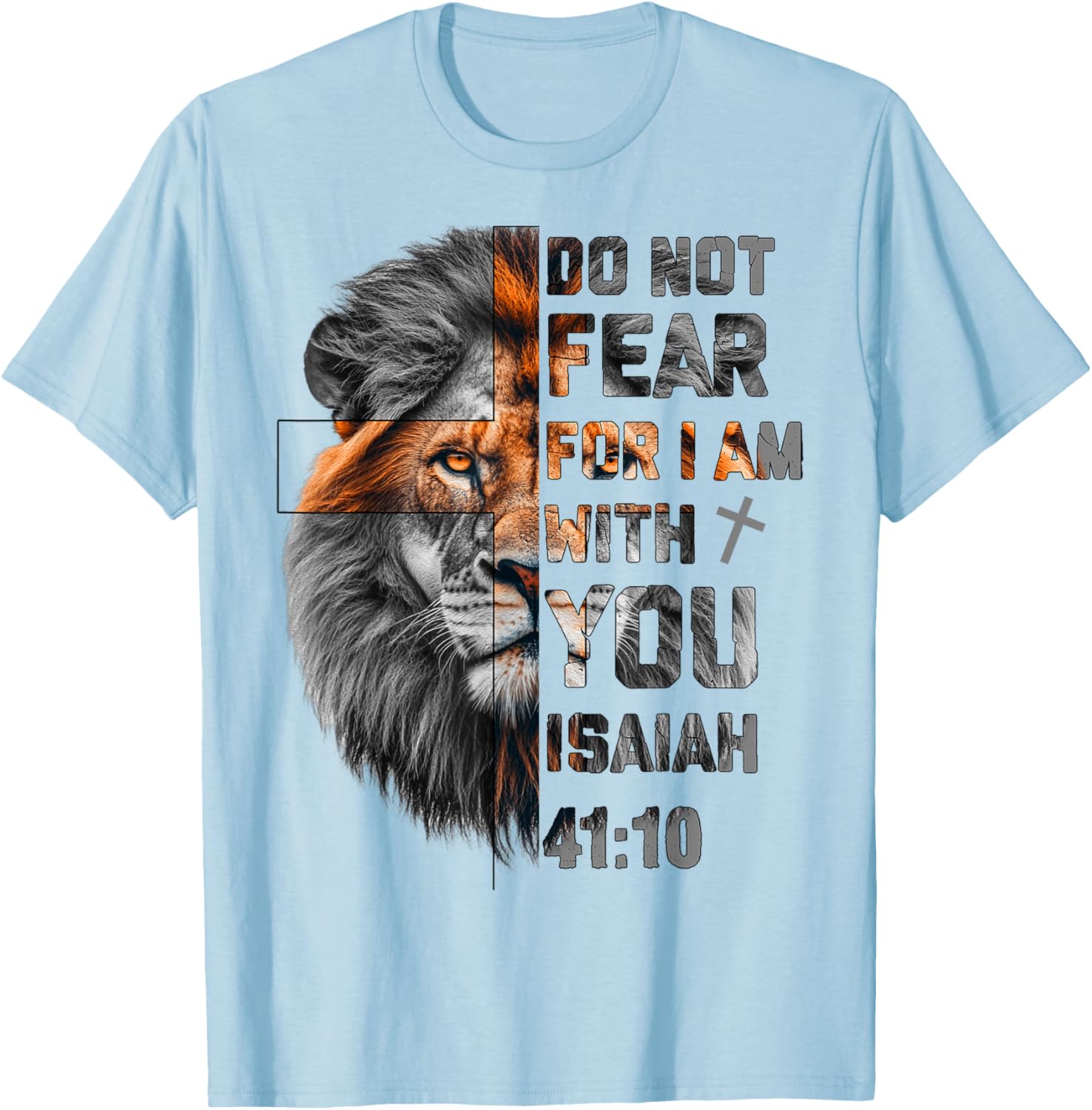 Lion of Judah T-Shirt with Isaiah 41:10 Inspirational Design - 16