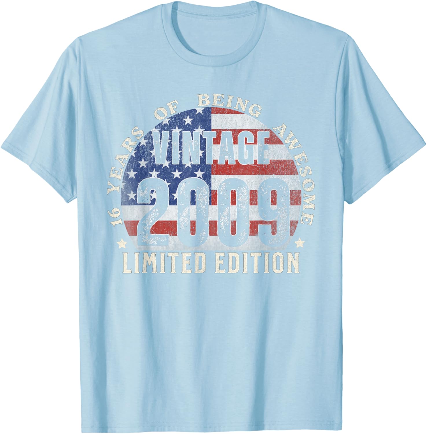 Vintage 2009 Limited Edition 16th Birthday T-Shirt for Unique Gifts - 8