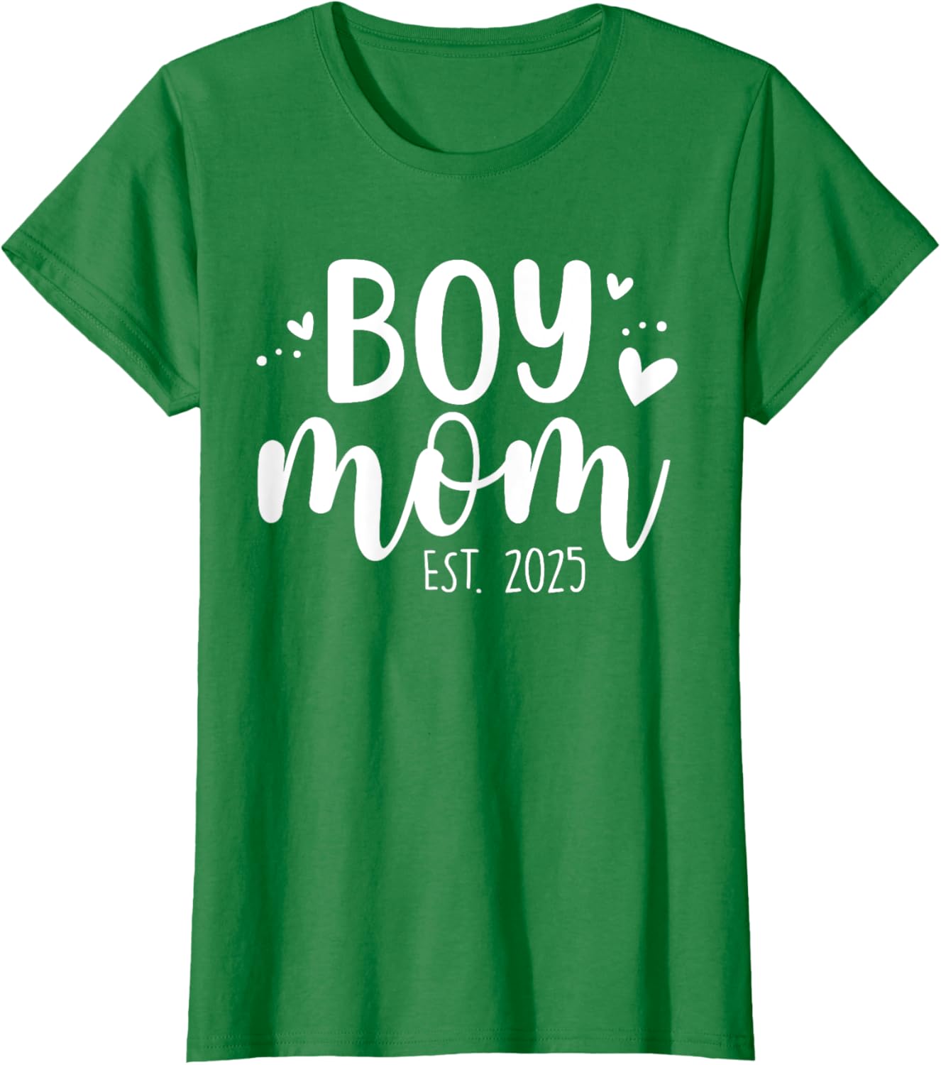 Girls Boy Mom Est 2025 My First Mother's Day Cute T-Shirt for Moms - 18