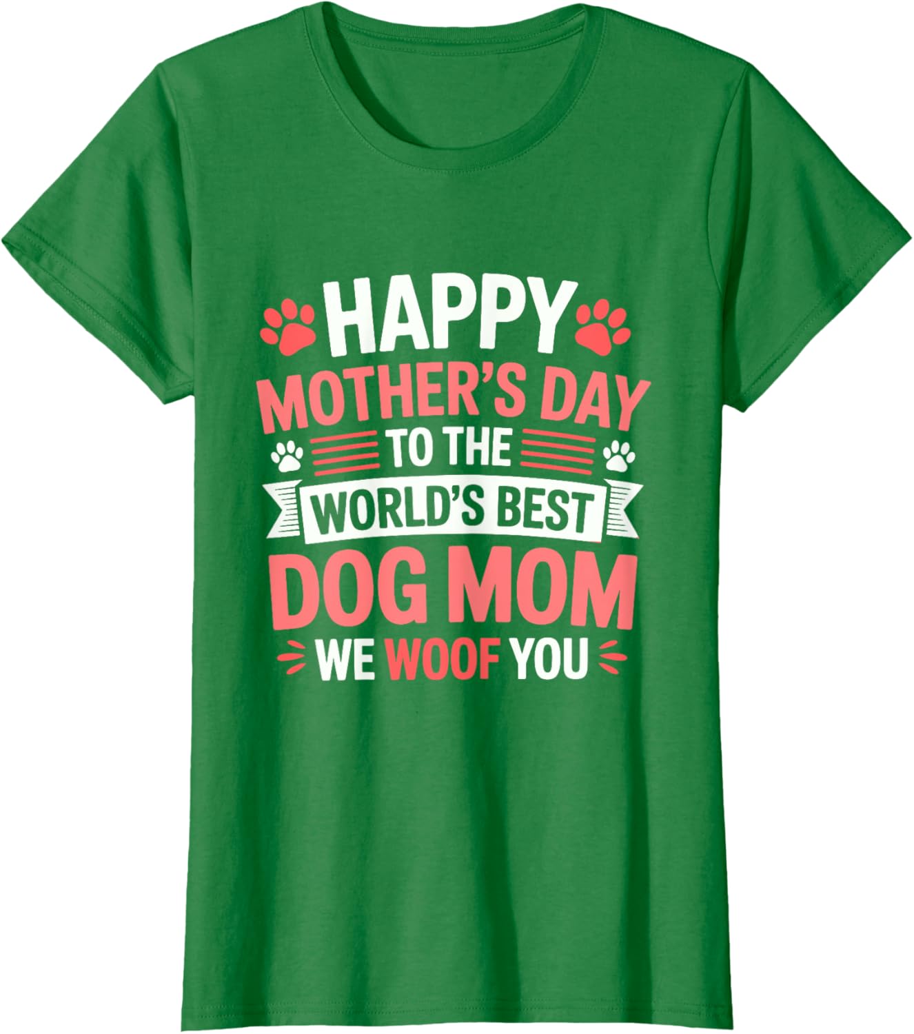 Happy Mother's Day Best Dog Mom T-Shirt for Dog Lovers and Pet Moms - 7