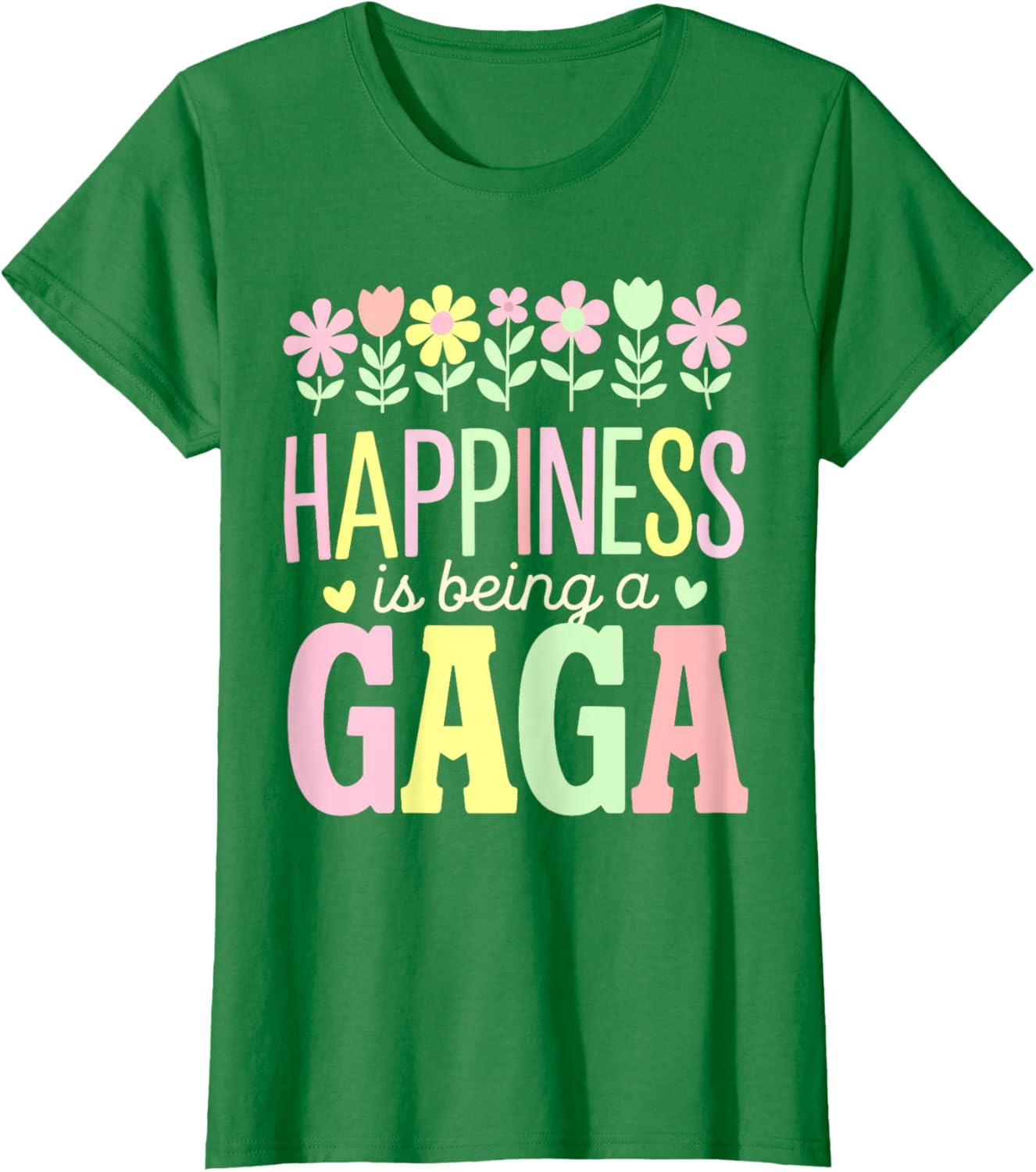 Happiness is Being a Gaga Floral Design Mom T-Shirt for Mother's Day - 6