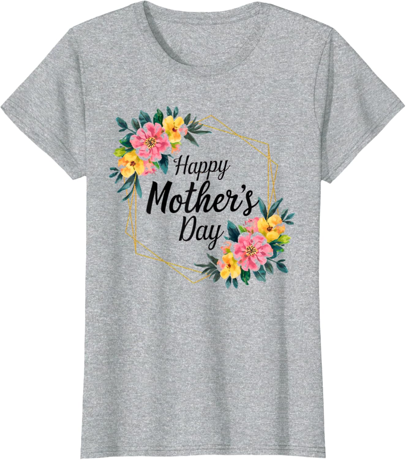 Floral Happy Mother's Day T-Shirt for Mom Mama Grandma Women - 11