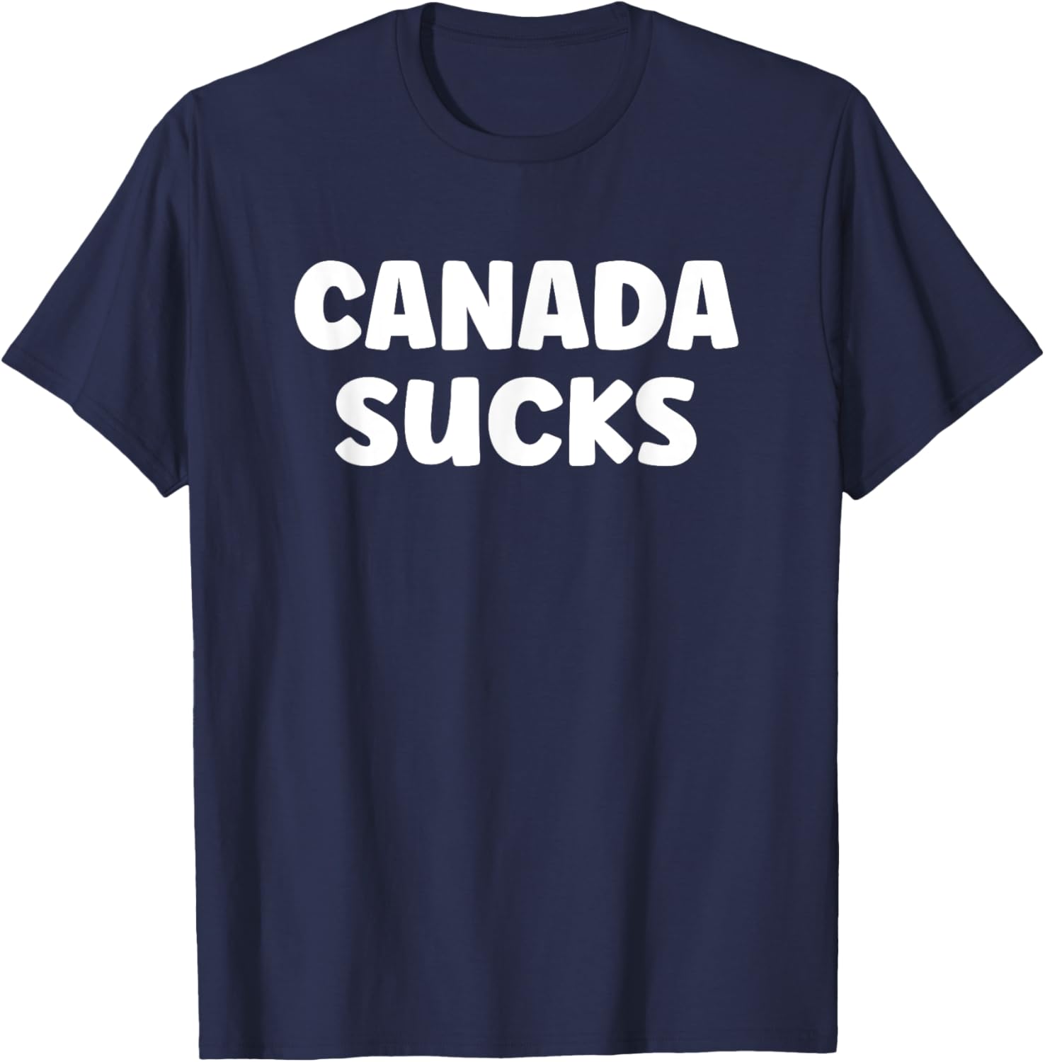 Funny USA Humor T-Shirt - Hilarious Canada Sucks Graphic Tee for Fun - 4