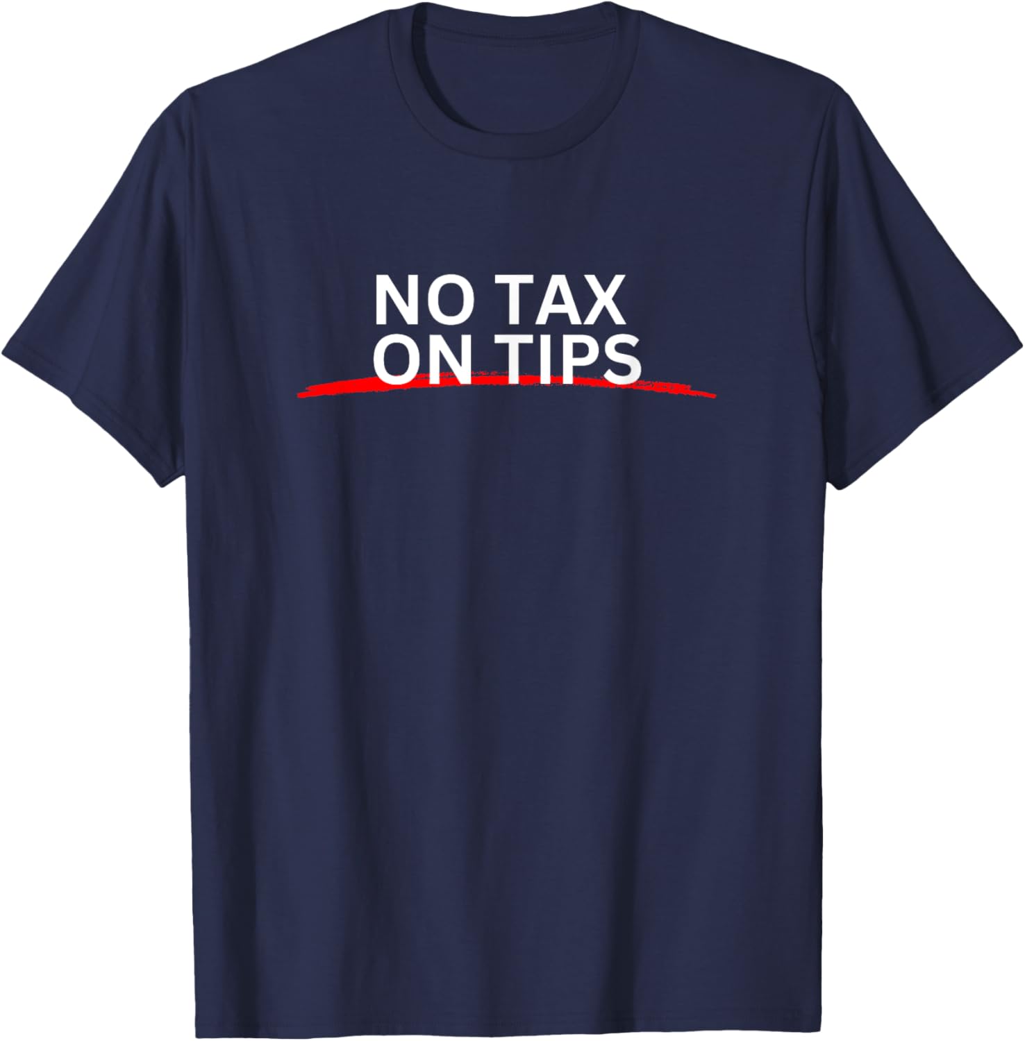 Tax Season No Tax On Tips T-Shirt for Fun and Casual Wear - 5