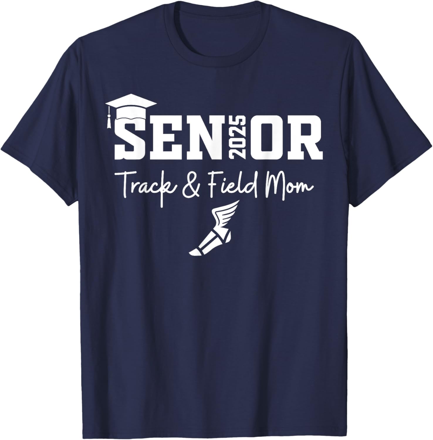 Track and Field Senior Mom Class of 2025 Graduation T-Shirt for Proud Moms - 5