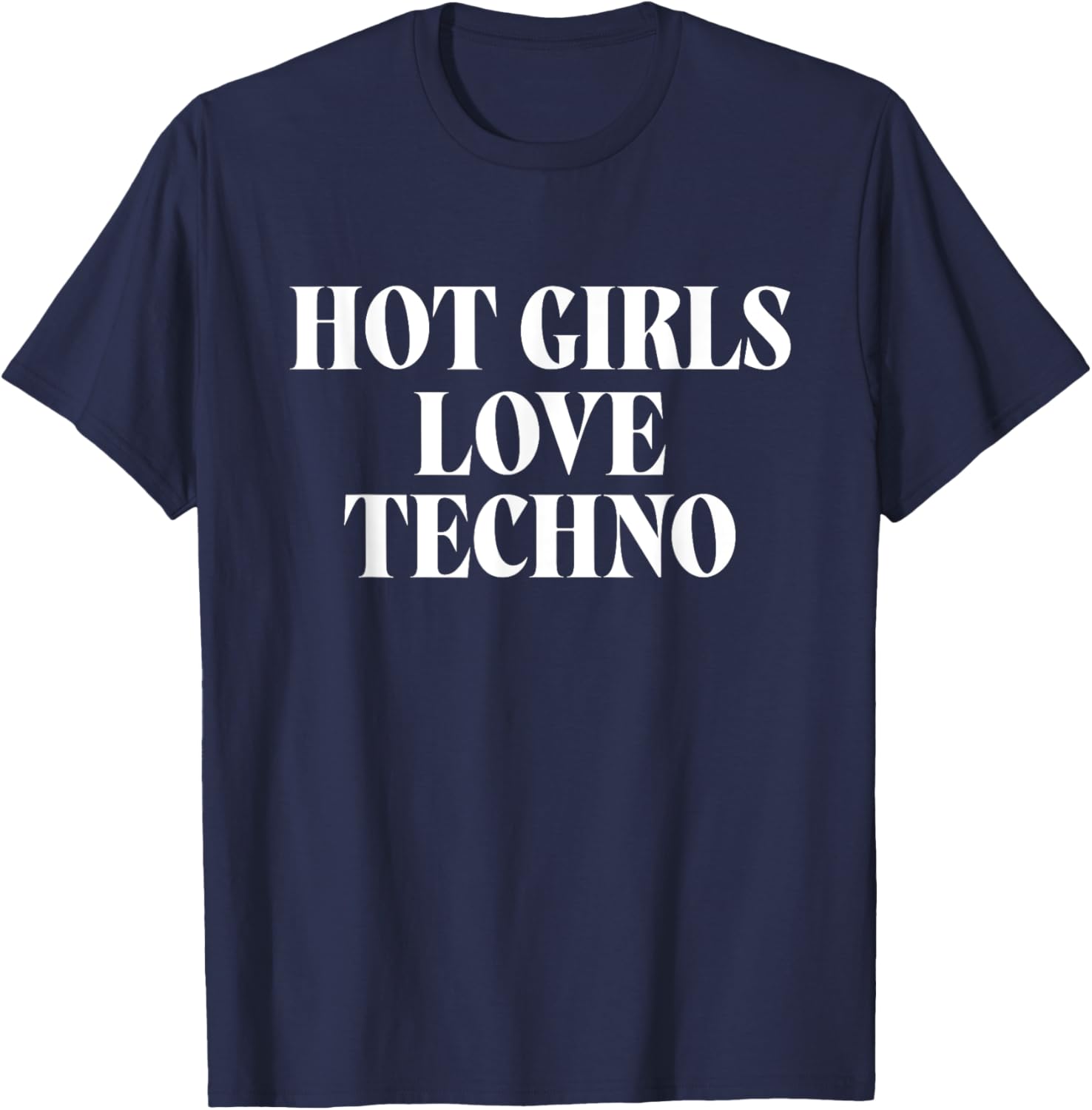 Hot Girls Love Techno EDM Festival T-Shirt for Music Lovers - 3