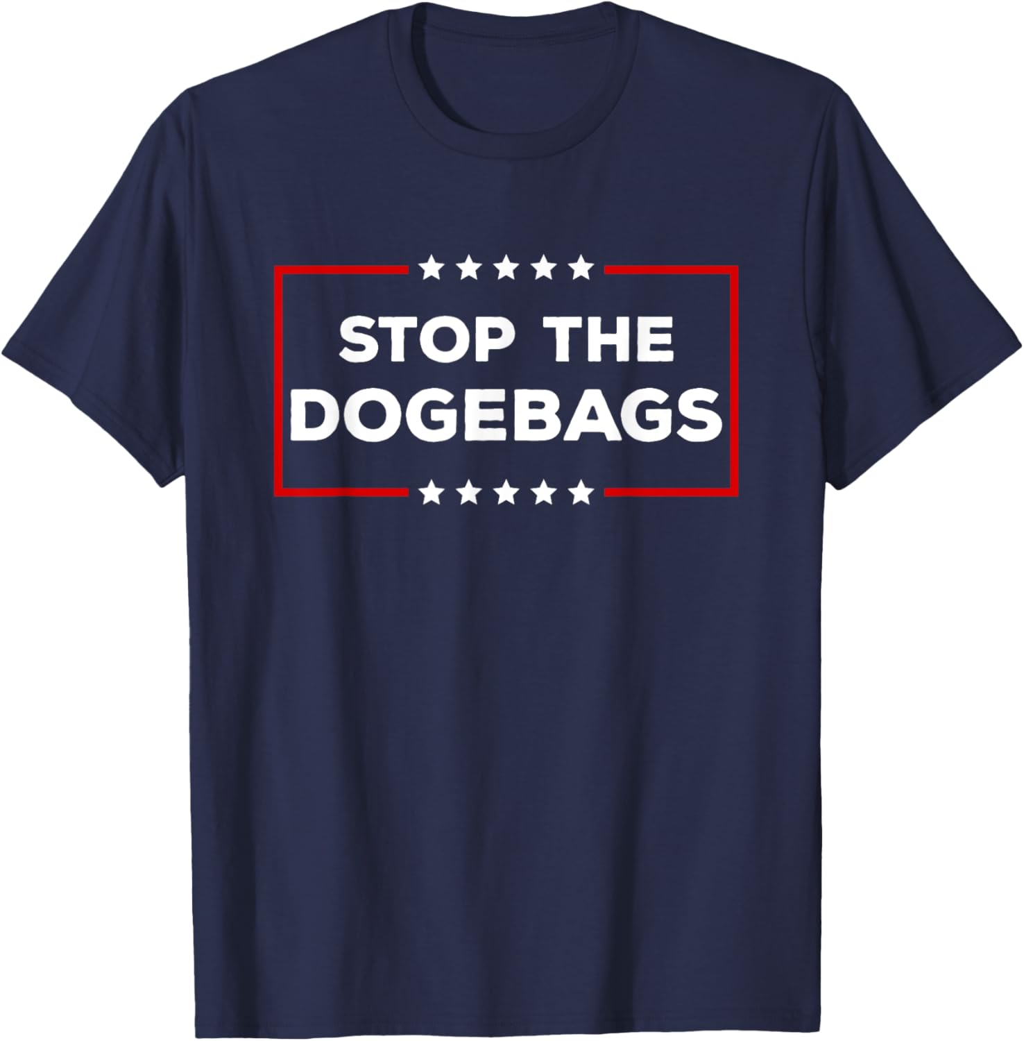Stop The Dogebags Anti DOGE Trump T-Shirt for Trendy Dog Lovers - 1