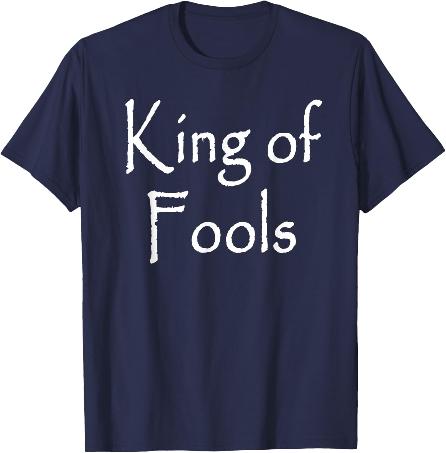 King of Fools T-Shirt - Stylish Apparel for Fun-Loving Souls - 2