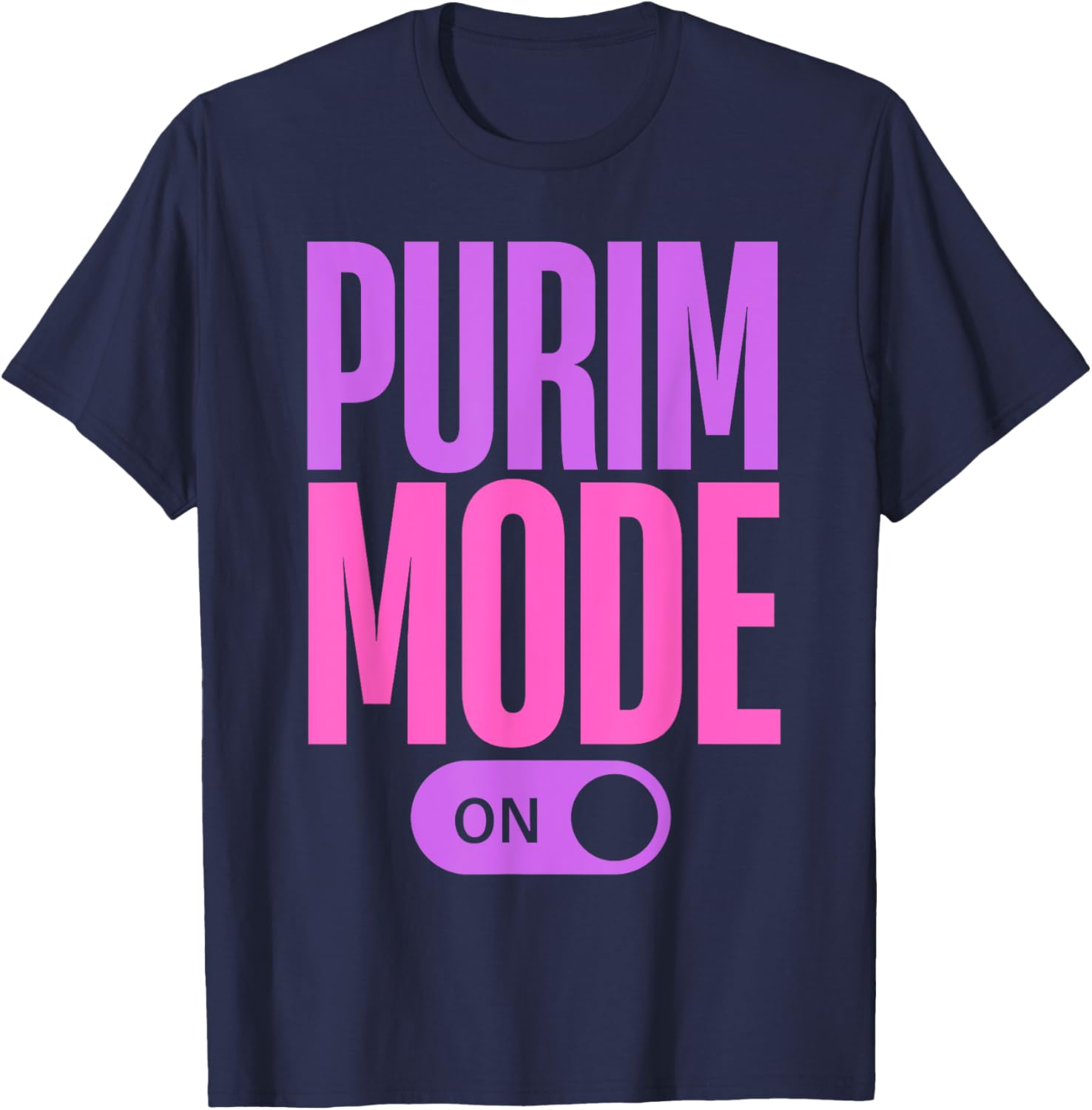 Funny Purim T-Shirt - Purim Mode On Costume for Happy Jewish Celebration - 17