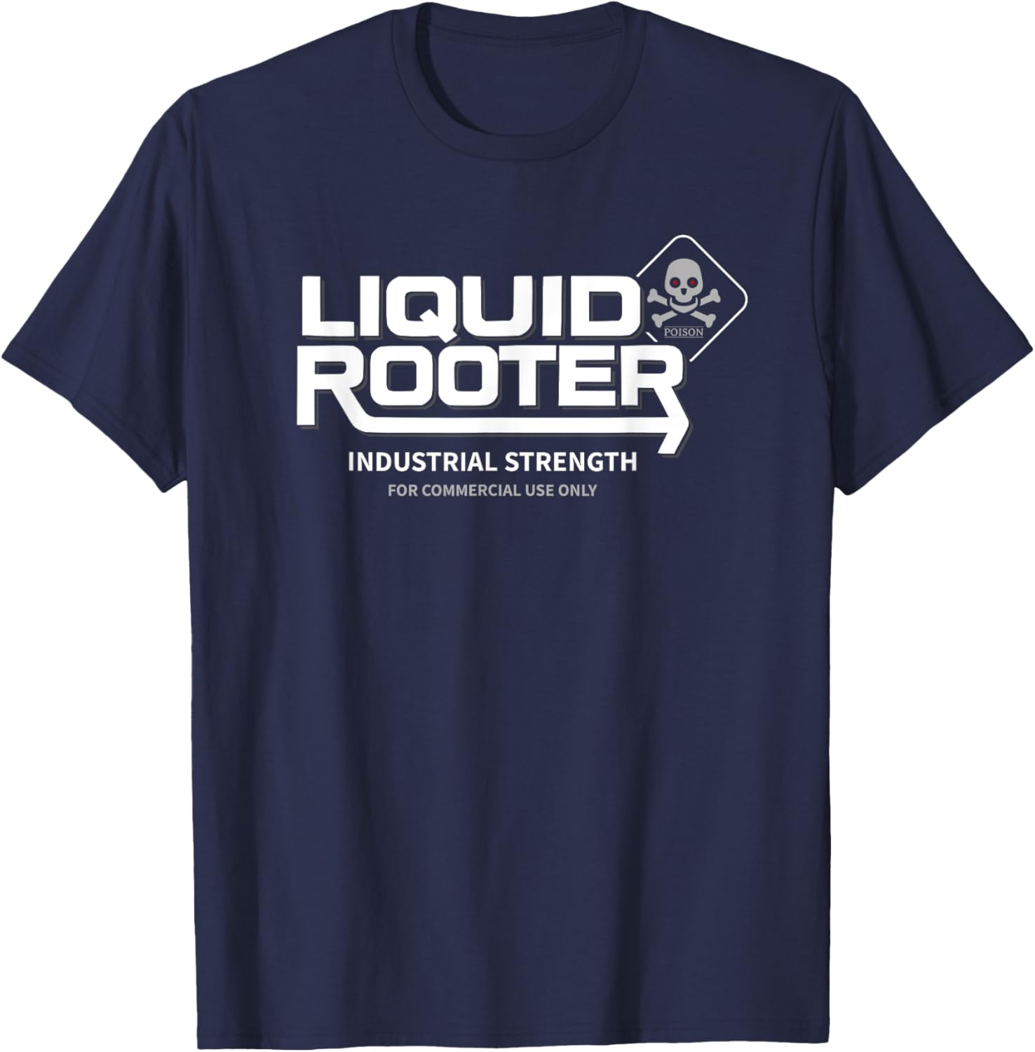 Liquid Rooter Logo T-Shirt Comfortable Casual Wear for All Occasions - 6