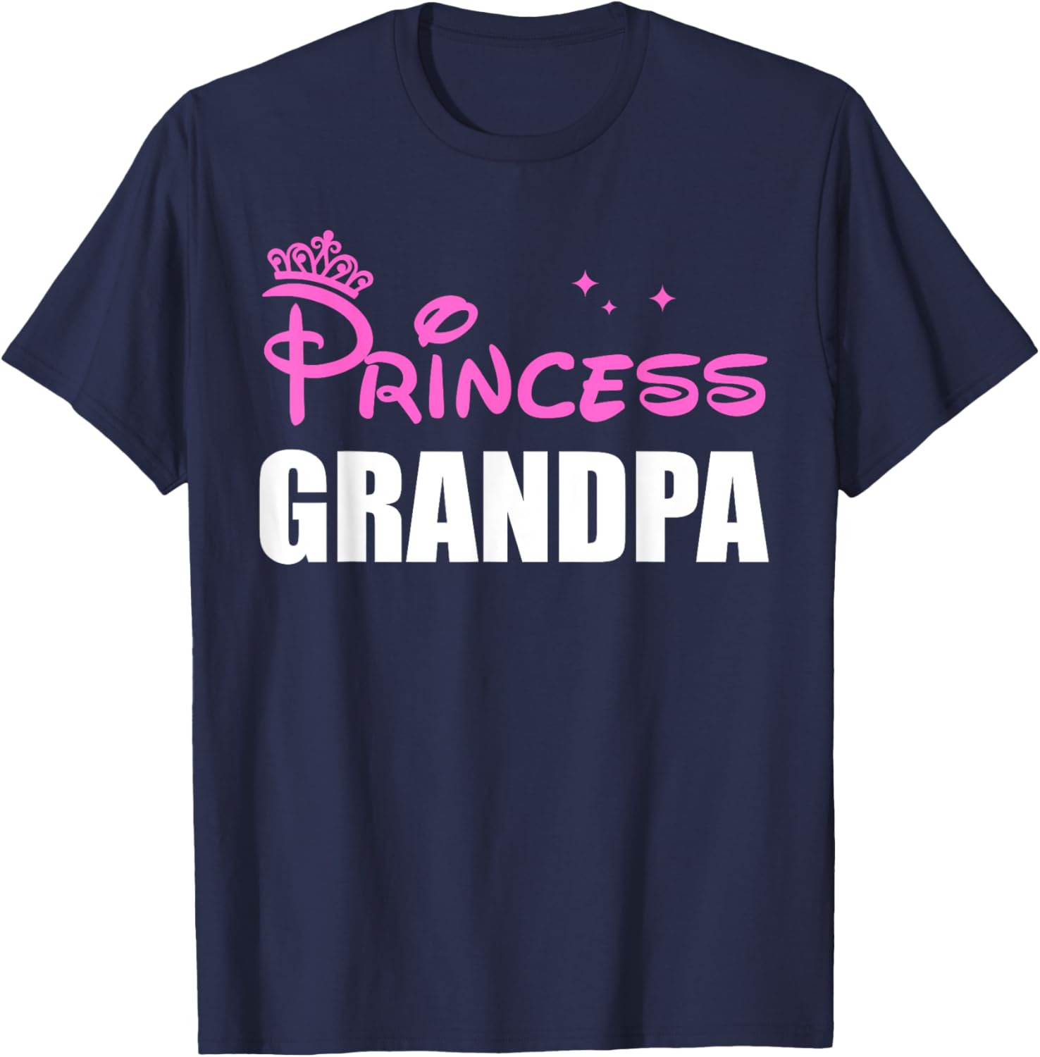 Granddaughter Princess Grandpa T-Shirt for Father's Day Gift - 20