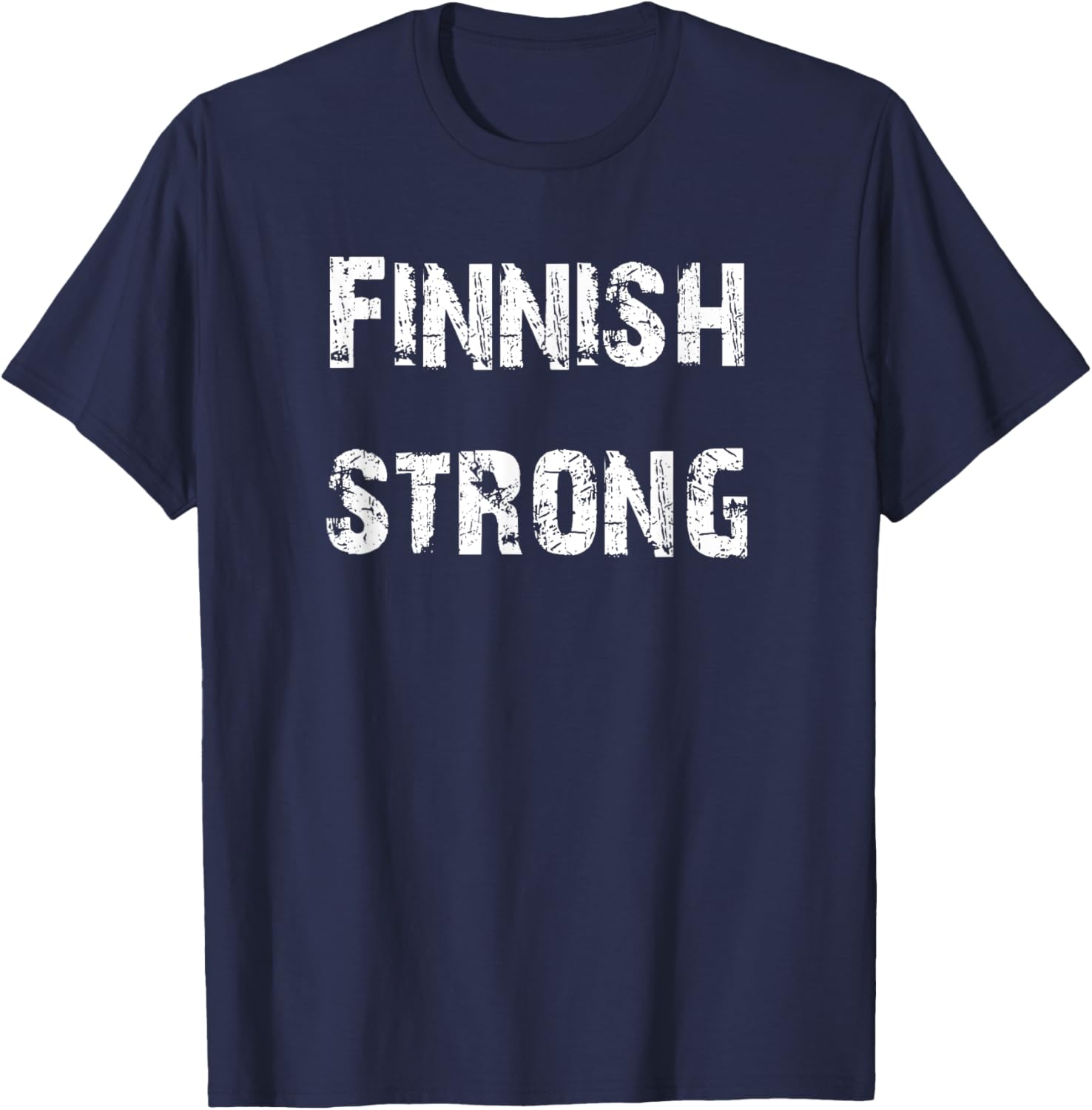 Finnish Strong Finland T-Shirt for Proud Supporters of Finland's Heritage - 7
