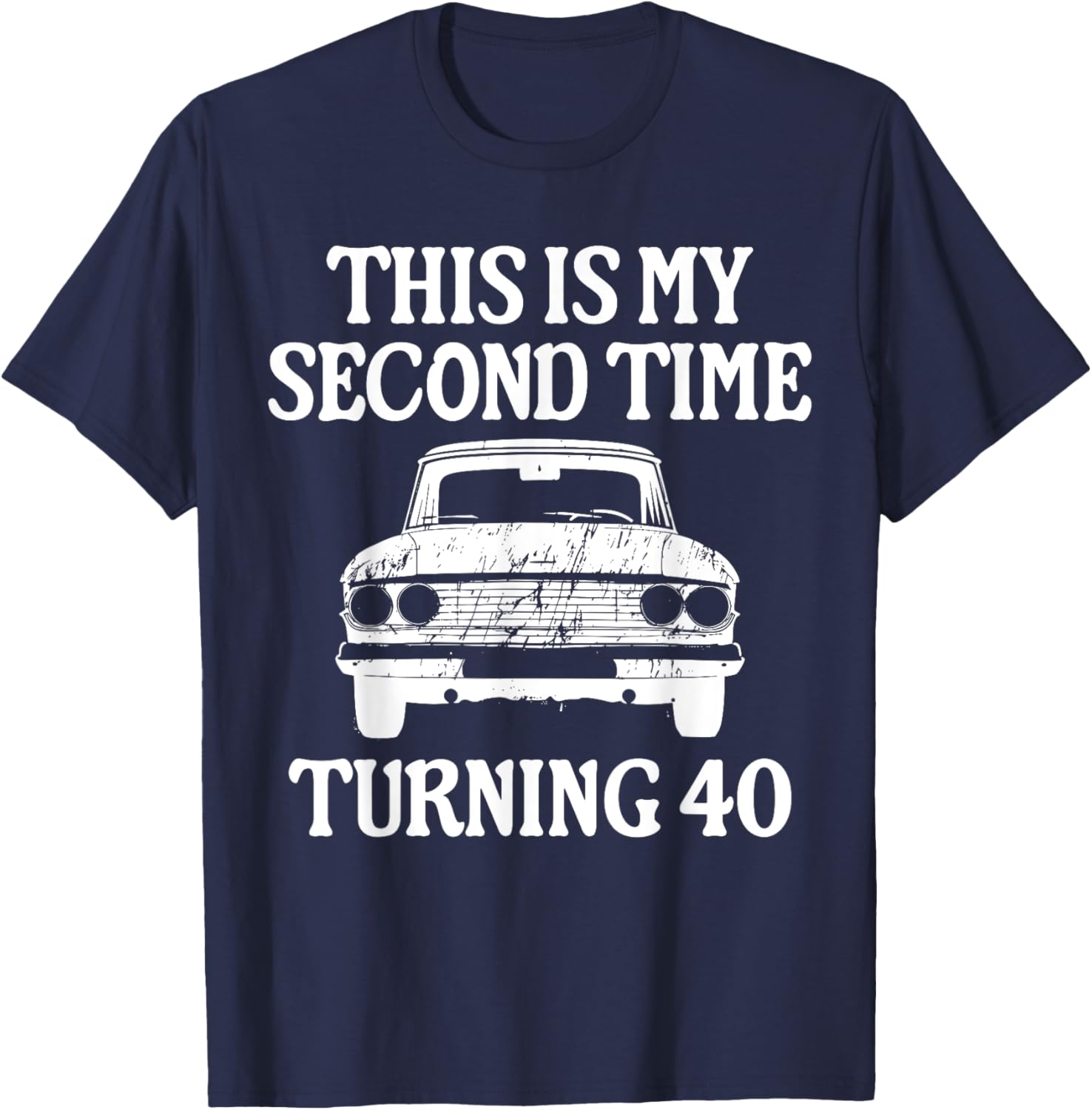 Funny 80th Birthday T-Shirt for Grandpa - Second Time Turning 40 - 1