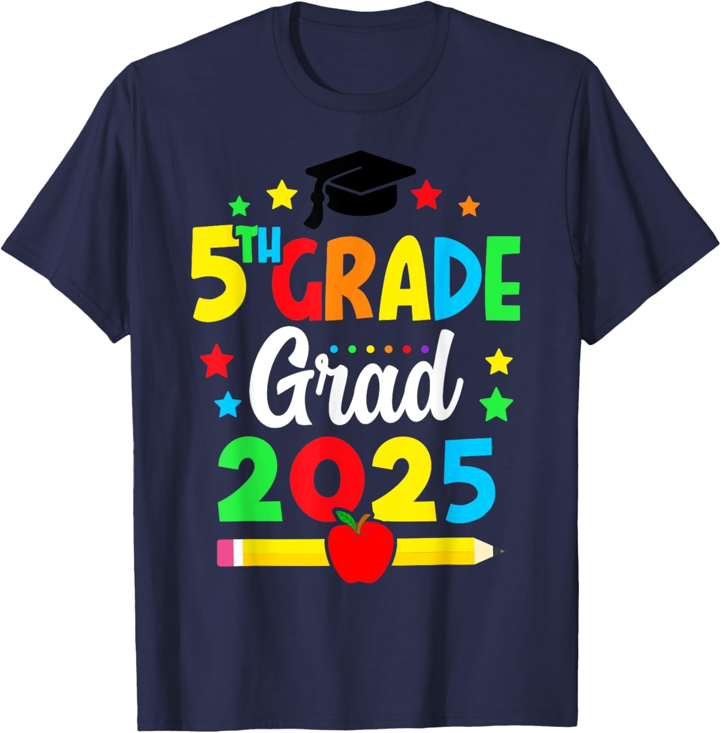 Fifth Grade Graduation 2025 T-Shirt for Young Graduates and Dreamers - 3