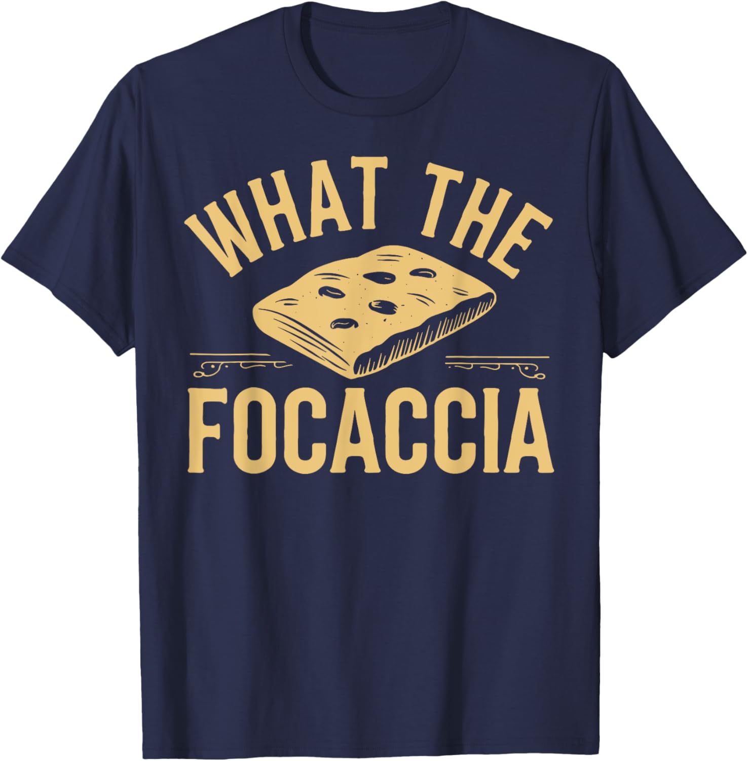 Funny Focaccia Lover T-Shirt for Italian Food Fans and Bakers - 3