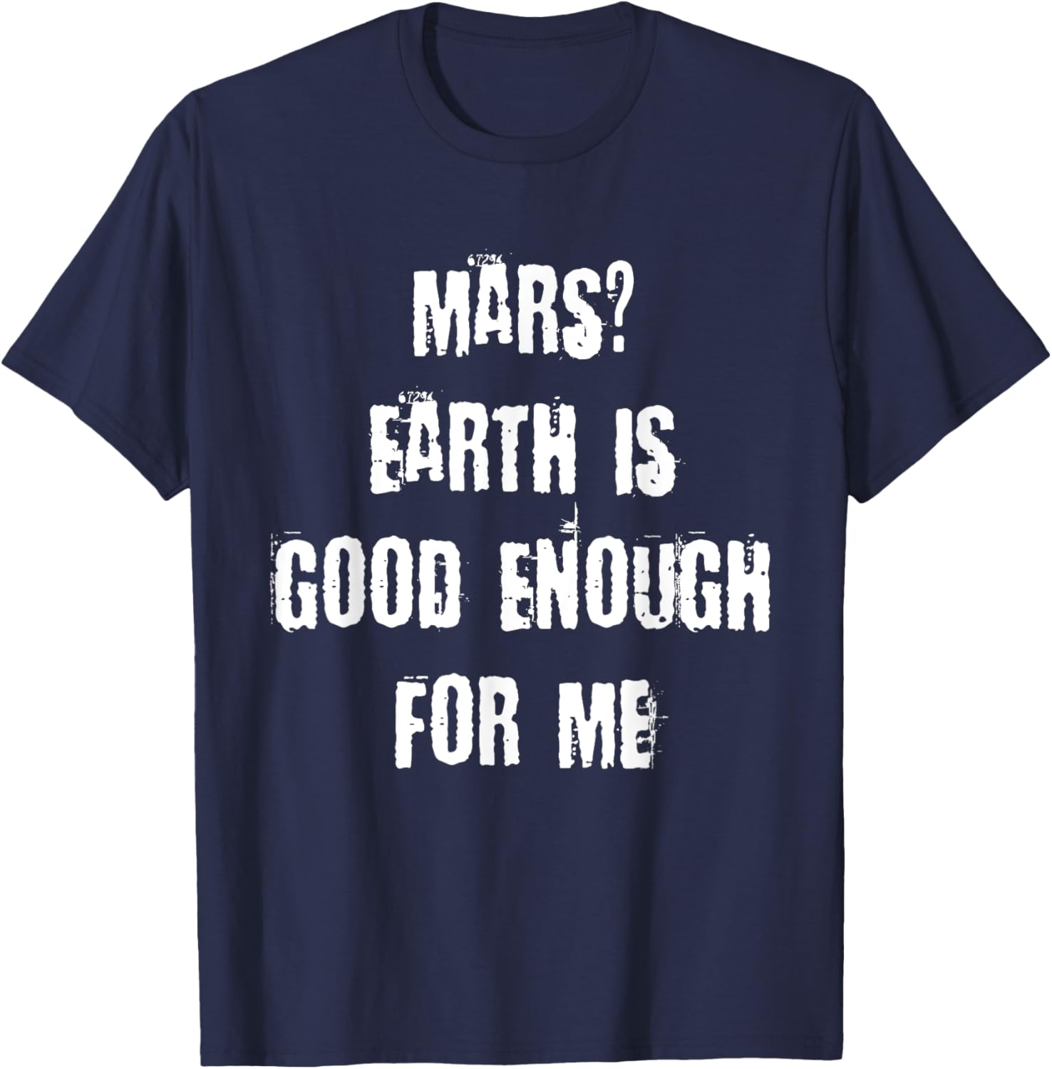 Funny Mars Earth T-Shirt for Space Lovers - Unique Casual Wear - 16