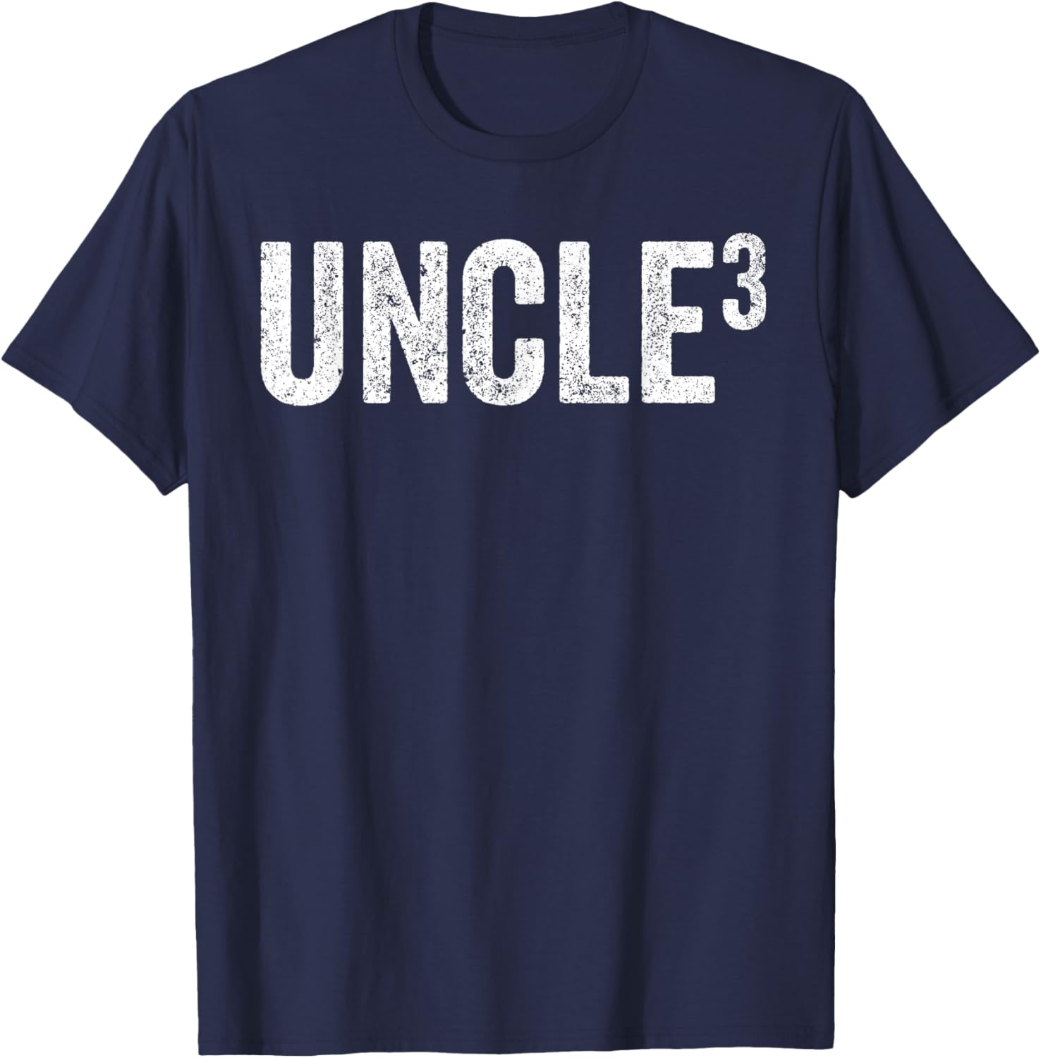 Funny Uncle of Three Nephews T-Shirt Perfect for Father's Day Gifts - 9