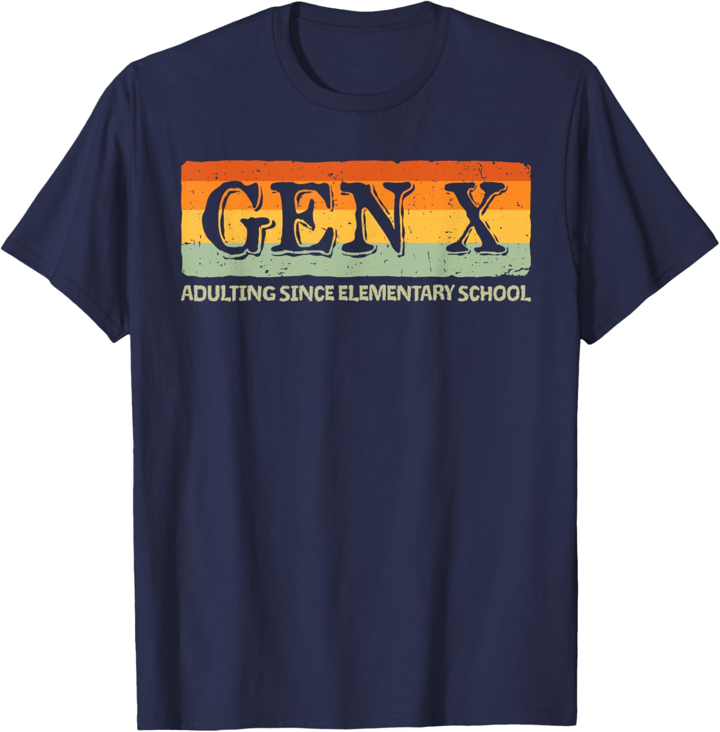 Gen X Adulting Since Elementary School T-Shirt for Nostalgic Style - 16