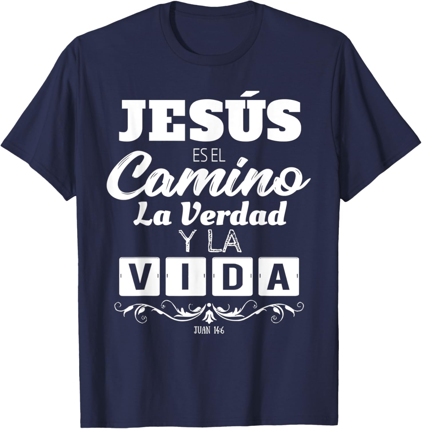 Jesus Is The Way Truth Life Christian Quotes T-Shirt for Believers - 27