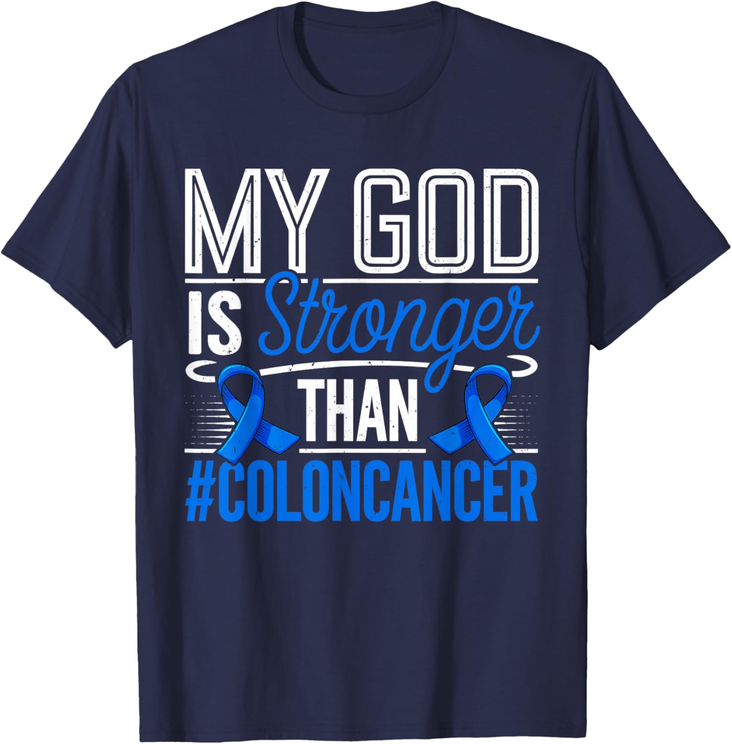 Funny Colon Cancer Awareness T-Shirt for Supportive and Stylish Advocacy - 18