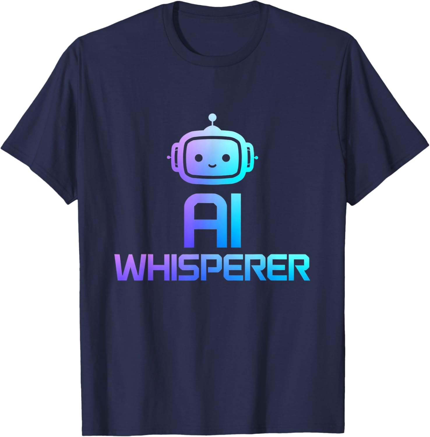 Geeky Tech AI Whisperer T-Shirt - Fun Artificial Intelligence Apparel - 8