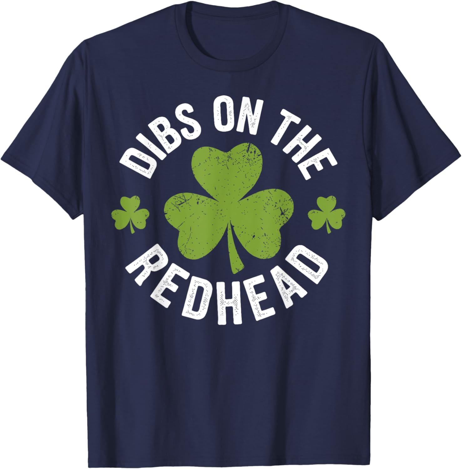 Dibs on the Redhead Funny St Patricks Day Shamrock T-Shirt for Women - 11