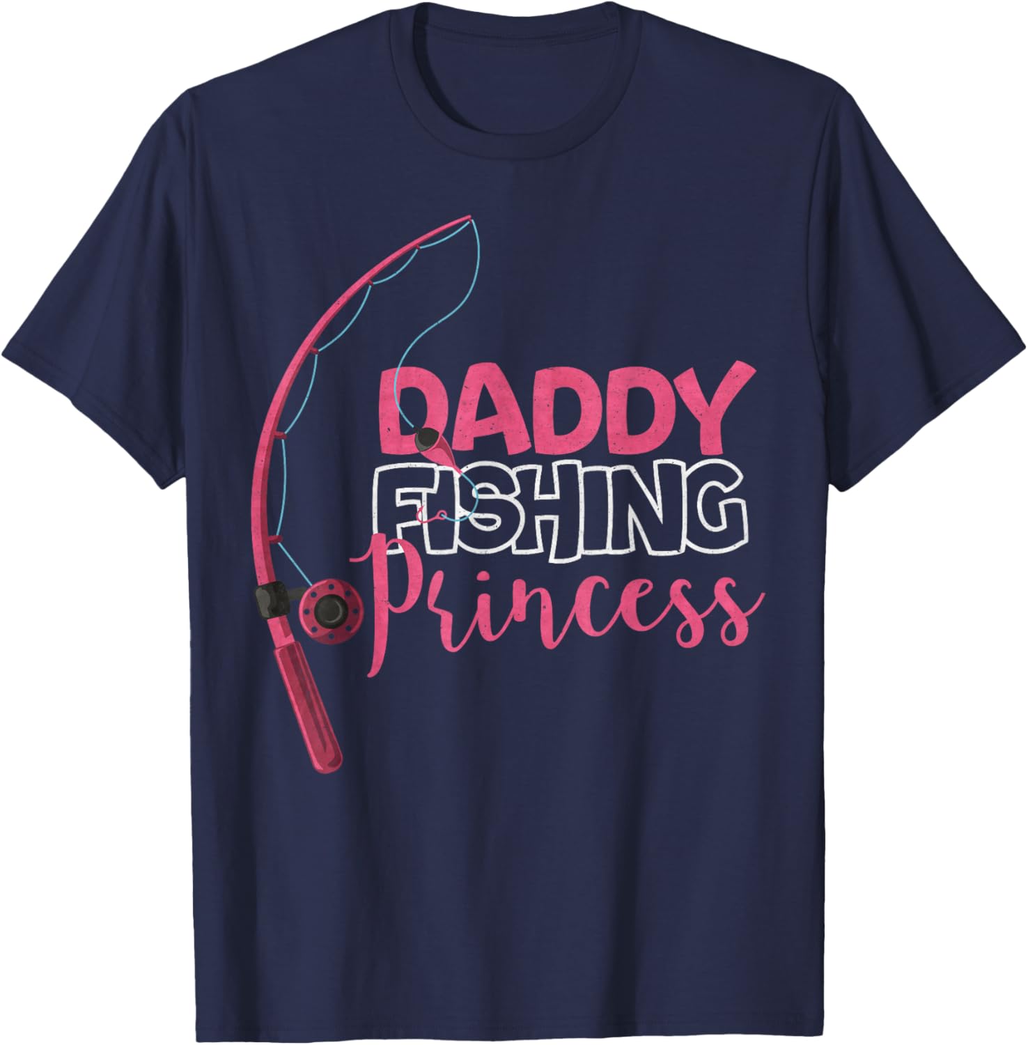 Funny Daddy's Fishing Princess T-Shirt for Girls - Cute Kids Apparel - 15