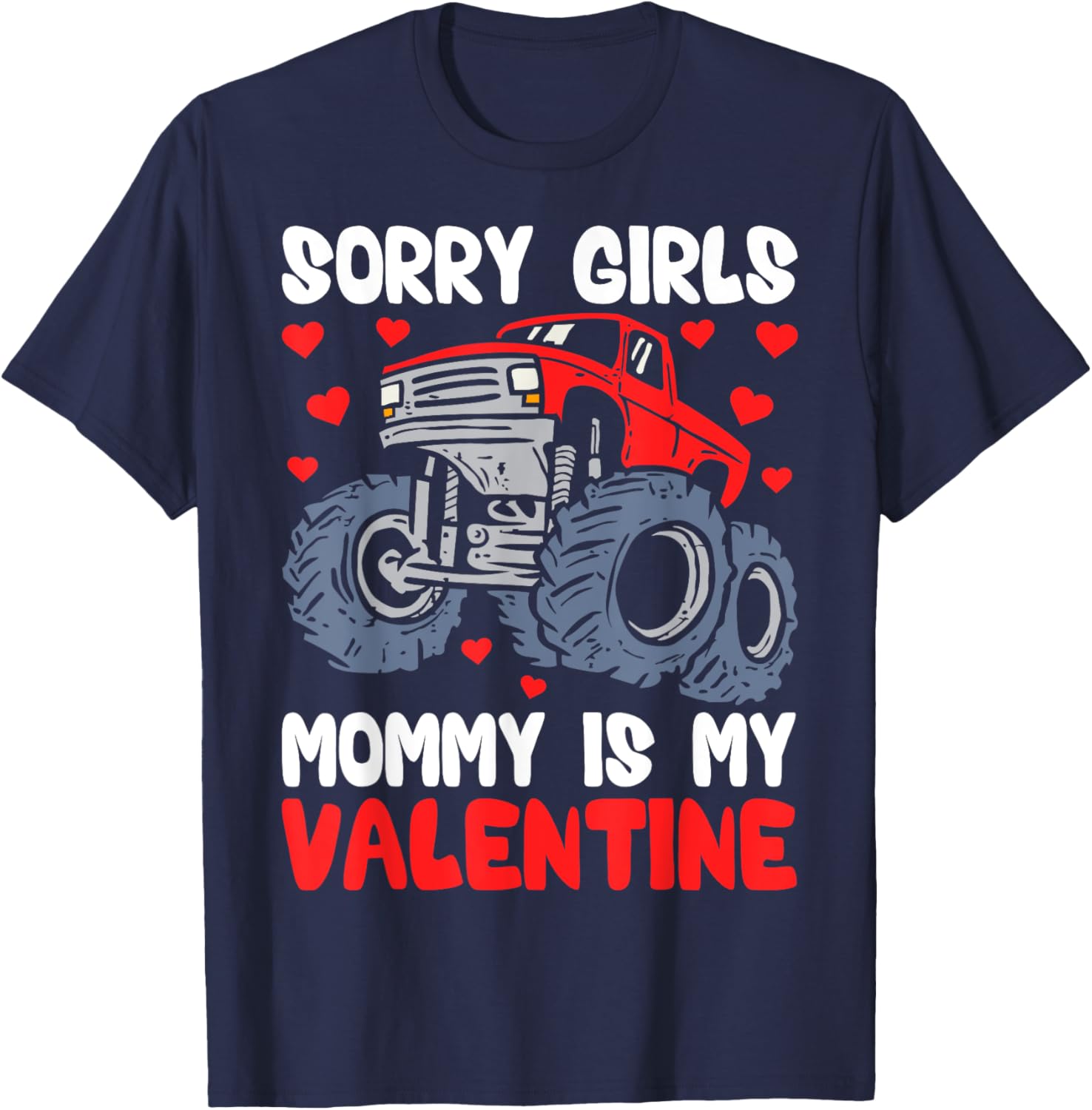 Sorry Girls Mommy Is My Valentine Boys Kids T-Shirt for Valentine's Day - 11