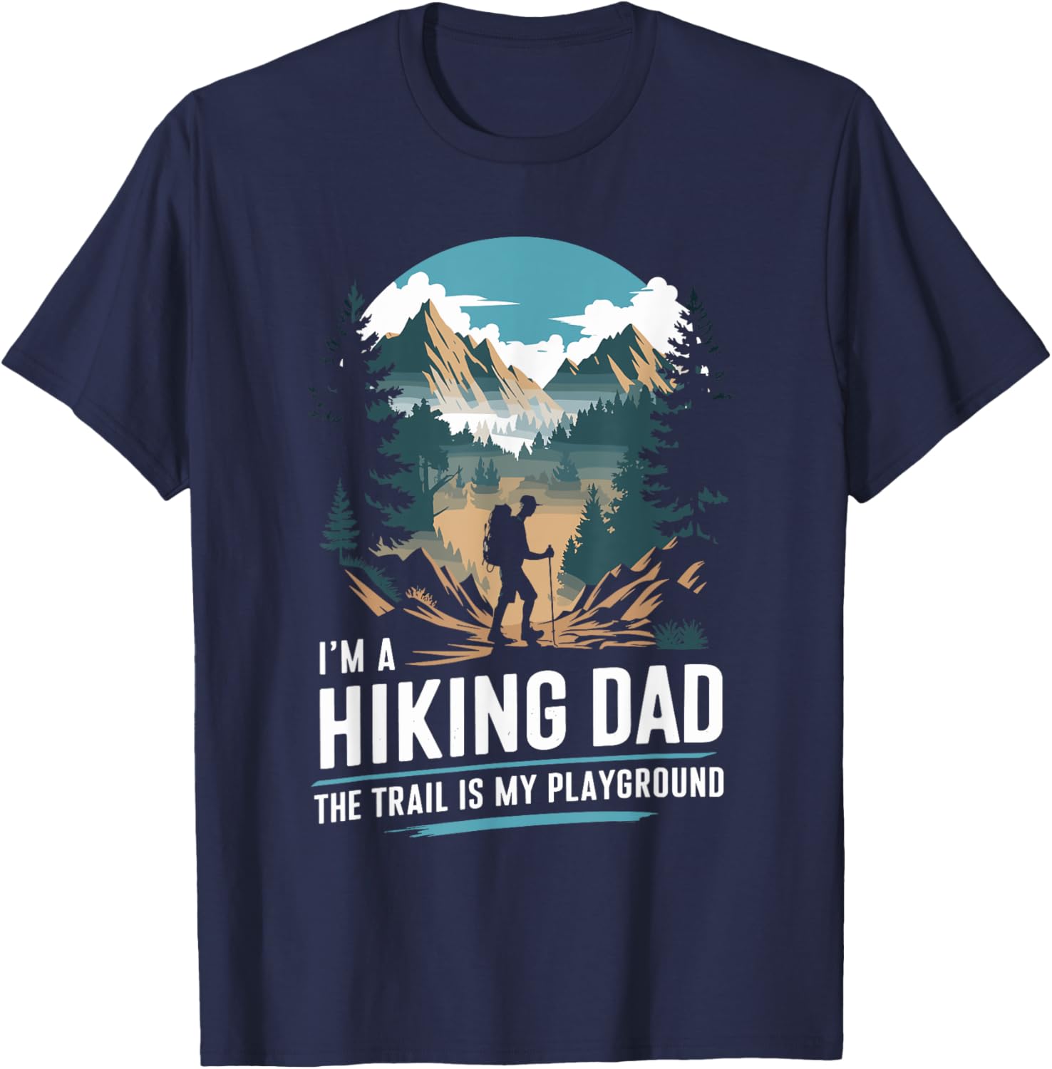 Hiking Dad Trekking T-Shirt for Outdoor Mountain Adventures - 11