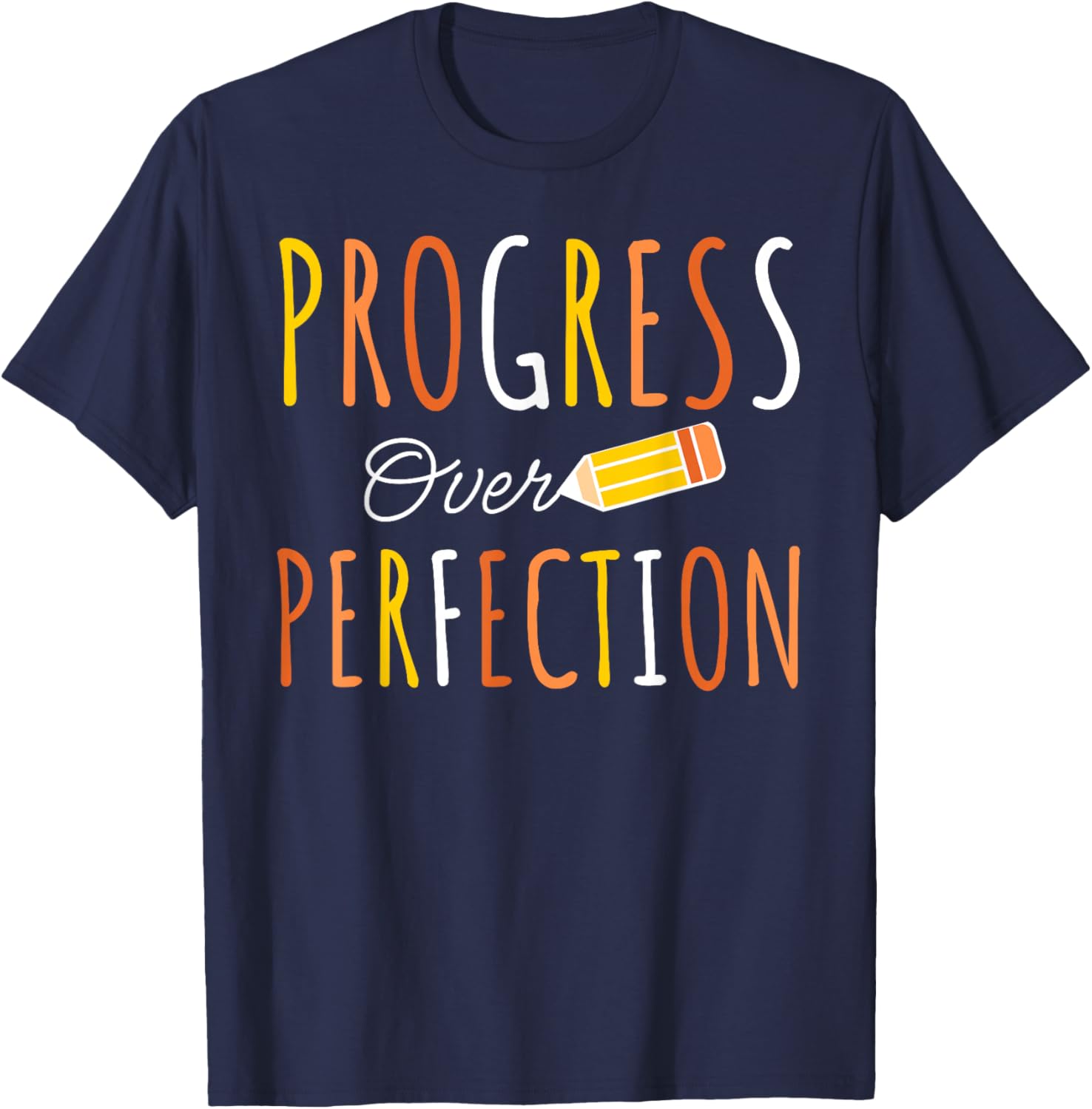 Progress Over Perfection Teacher Back-to-School T-Shirt for Educators - 6
