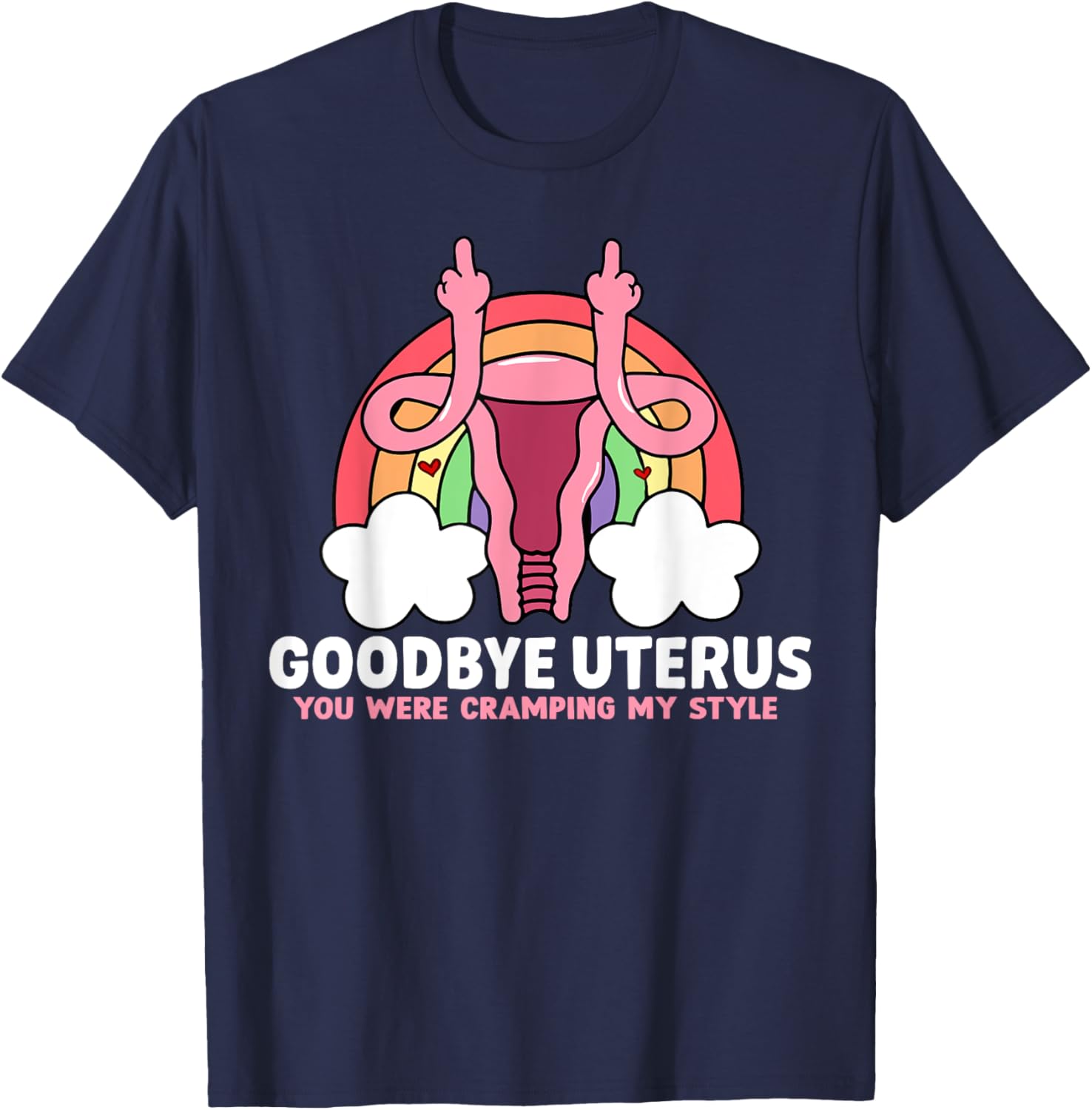 Goodbye Uterus Hysterectomy Surgery T-Shirt for Empowering Women - 9