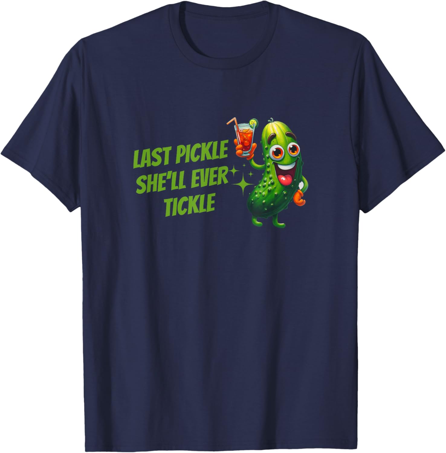 Last Pickle She'll Ever Tickle Bachelorette Party T-Shirt for Fun Celebrations - 2