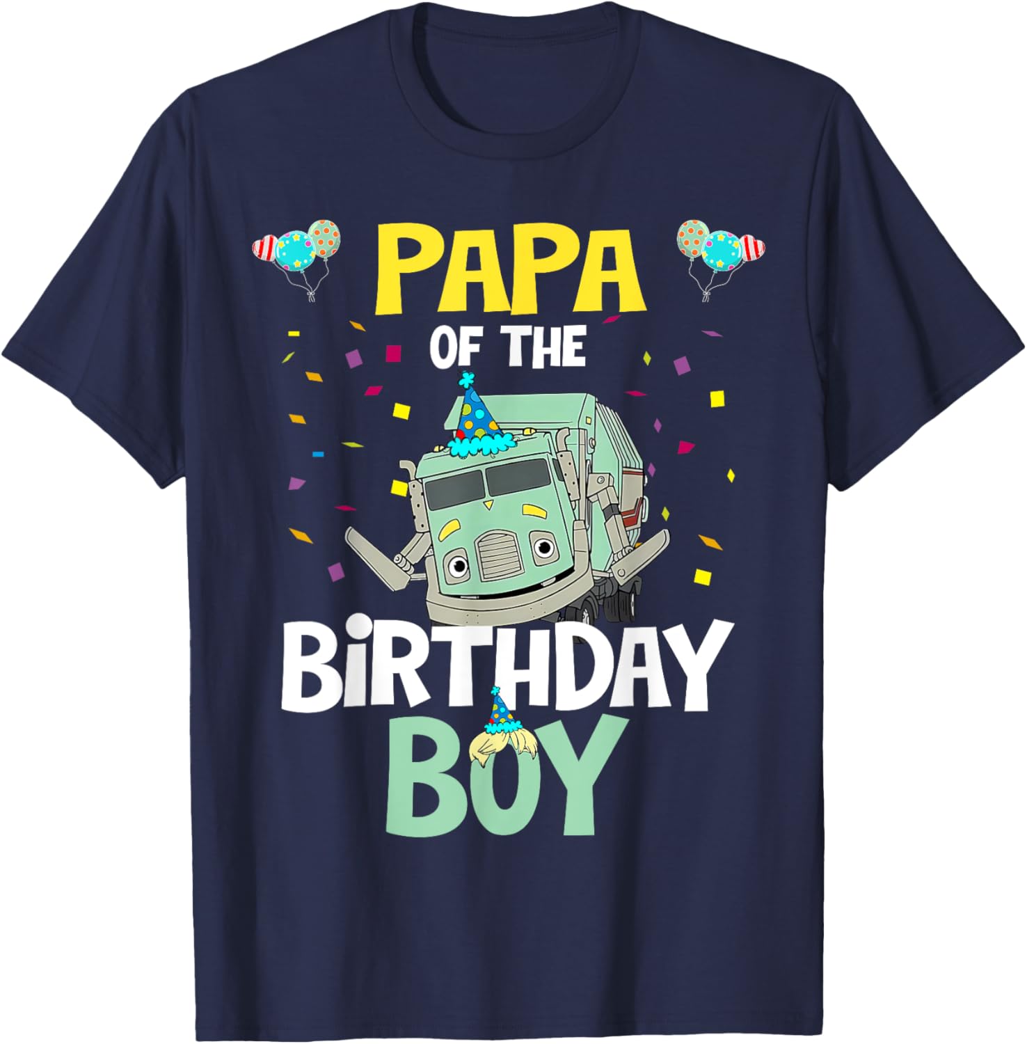 Papa Of The Birthday Boy Garbage Truck Recycling Trash T-Shirt Gift - 15