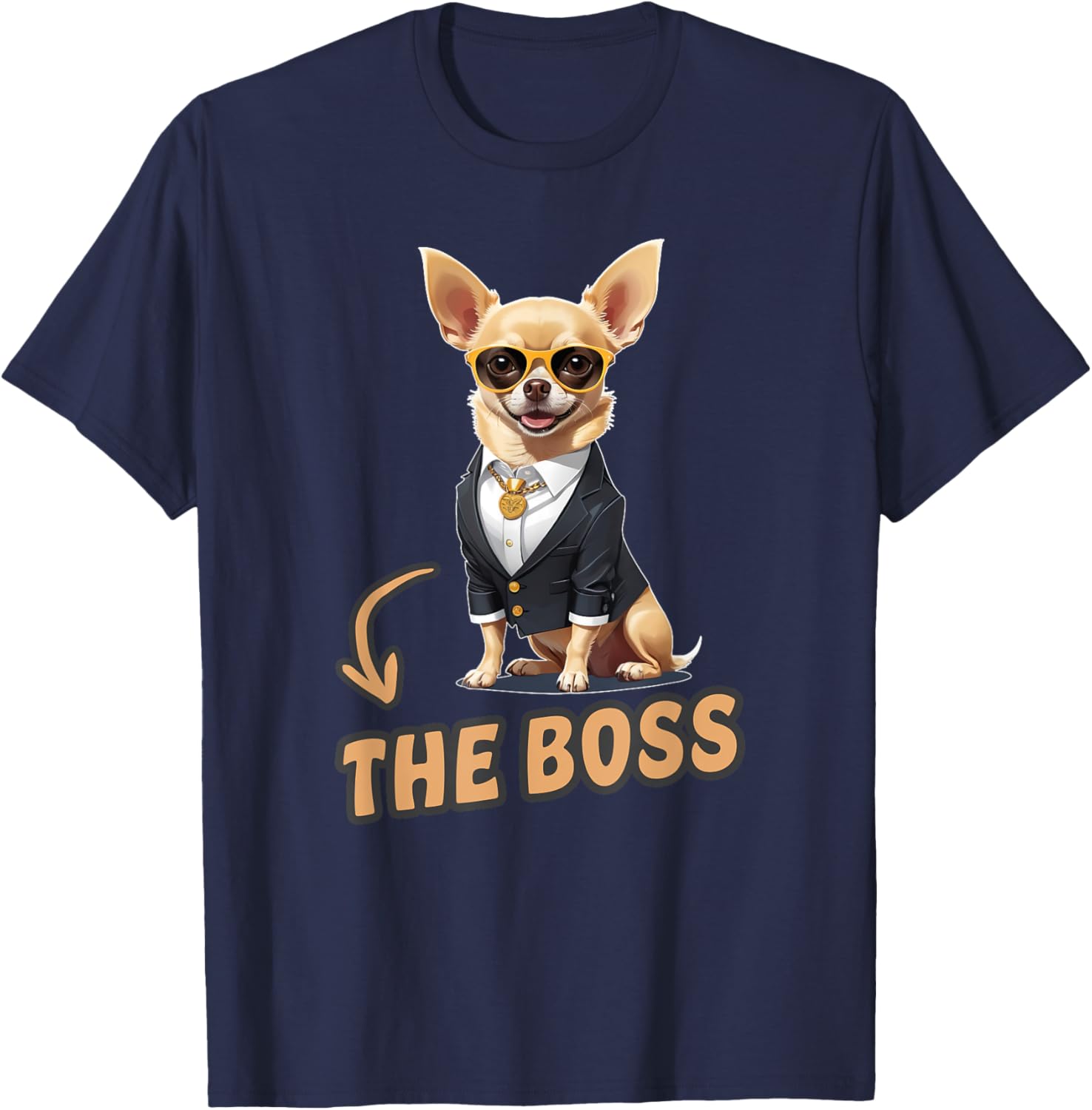 Funny Chihuahua The Boss T-Shirt for Dog Lovers and Owners - 10