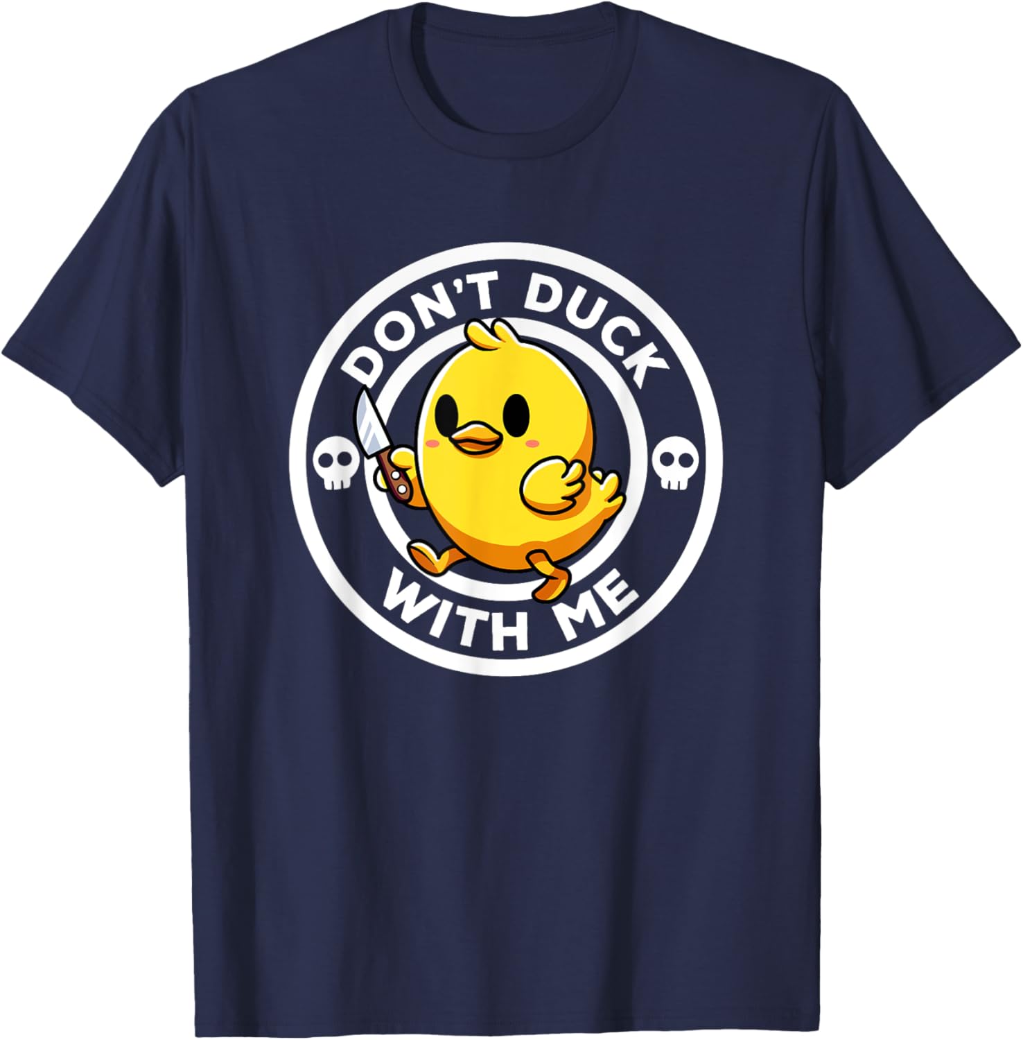Funny Rubber Duck T-Shirt for Duck Lovers - Don't Duck With Me Design - 5