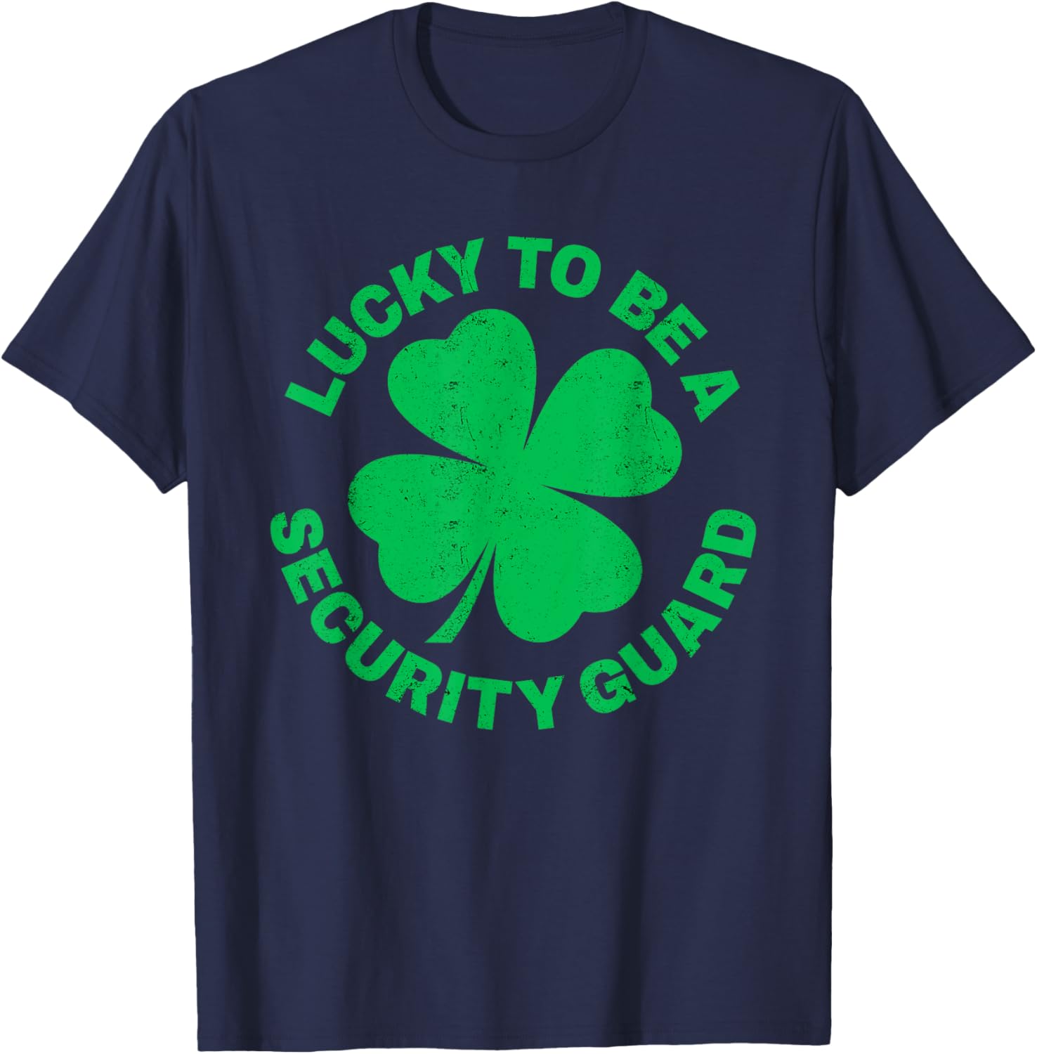 Lucky to Be a Security Guard St Patrick's Day T-Shirt for Irish Celebrations - 8