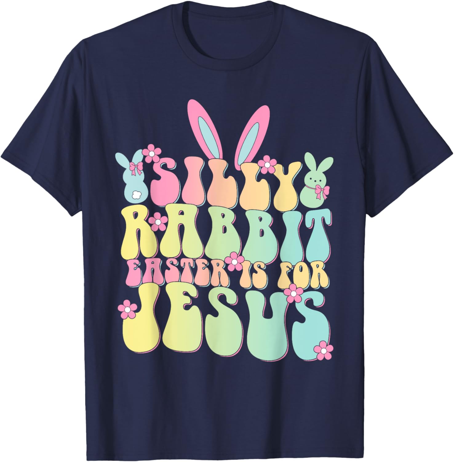 Silly Rabbit Easter is For Jesus Christian T-Shirt for Celebrating Easter - 1