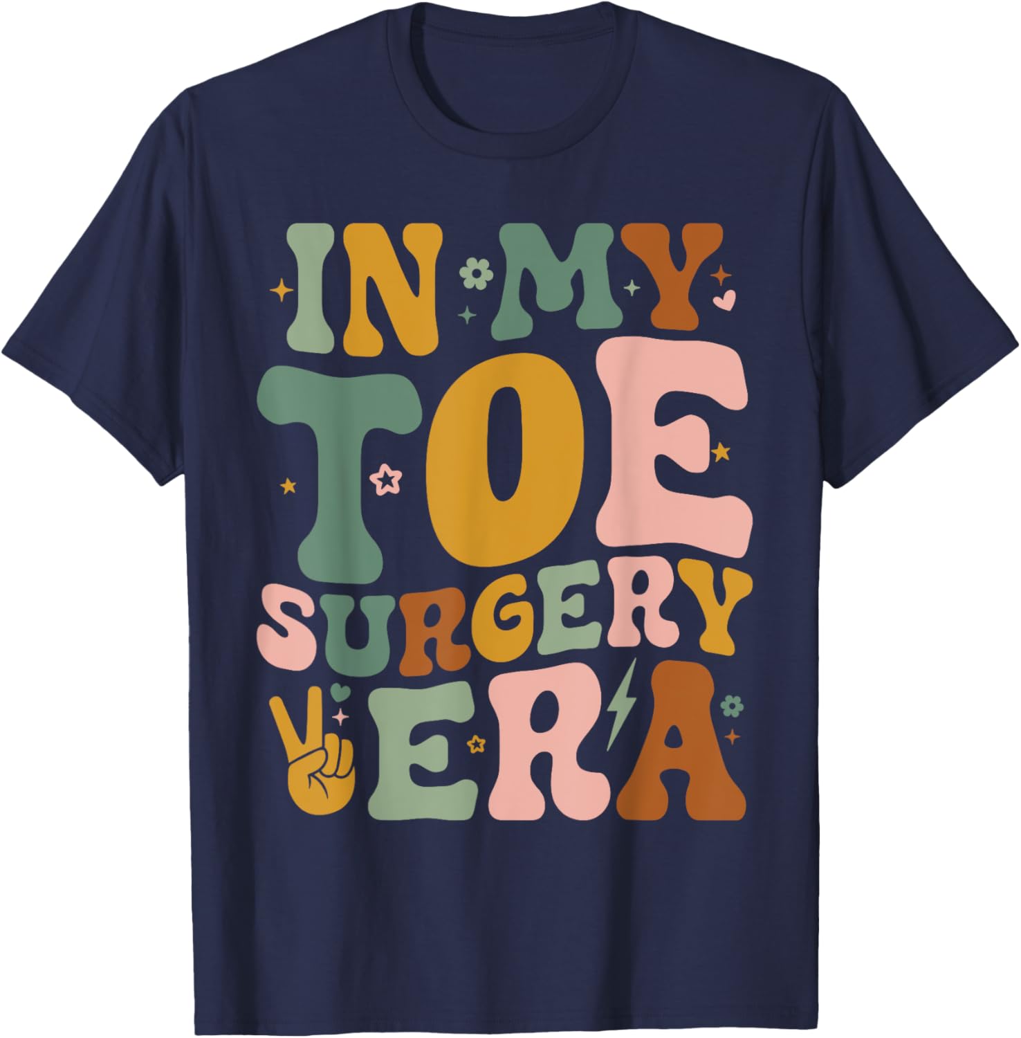 Funny Broken Toe Surgery Recovery T-Shirt for Toe Surgery Era Fans - 2