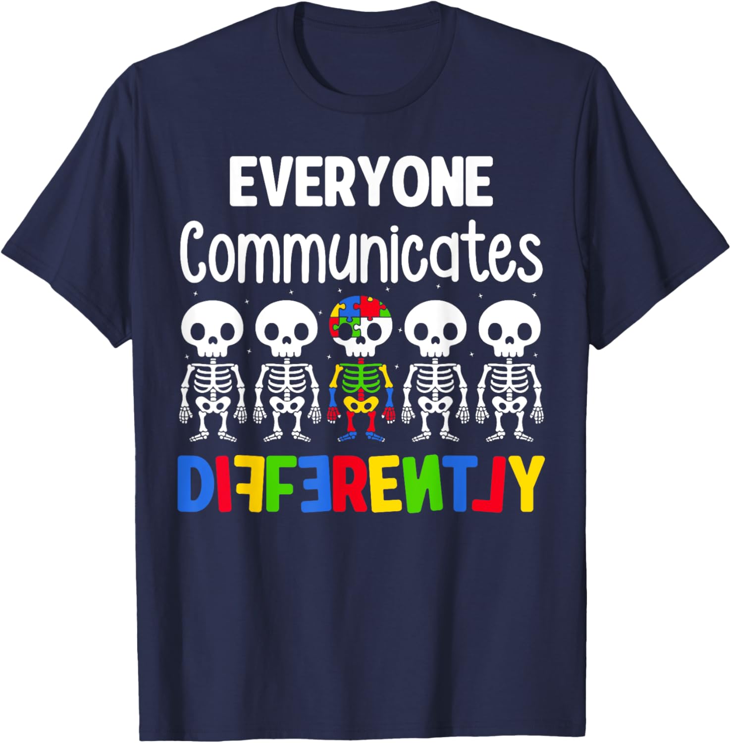 Everyone Communicates Differently Autism T-Shirt for Kids Fun and Inclusive - 18