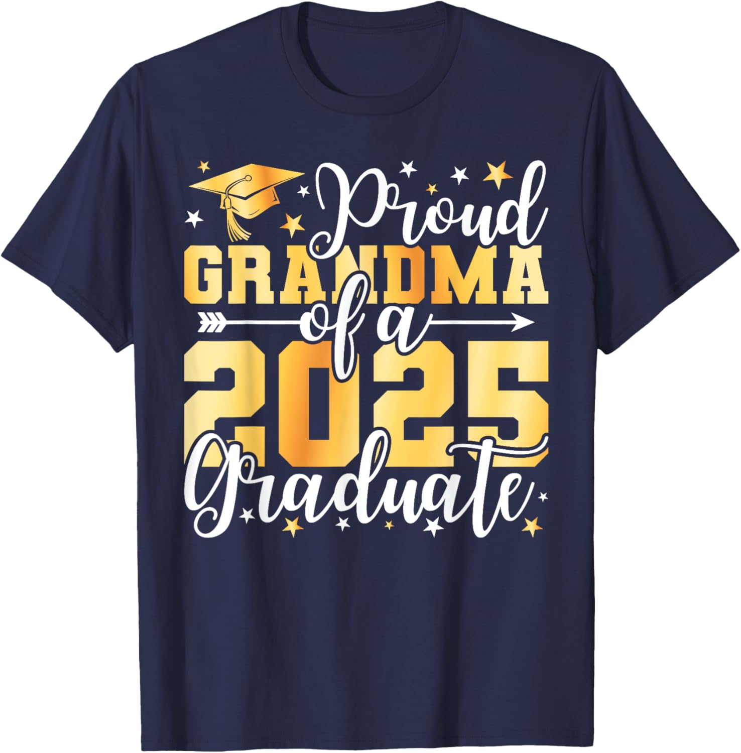 Proud Grandma of 2025 Graduate T-Shirt for Graduation Celebrations - 6