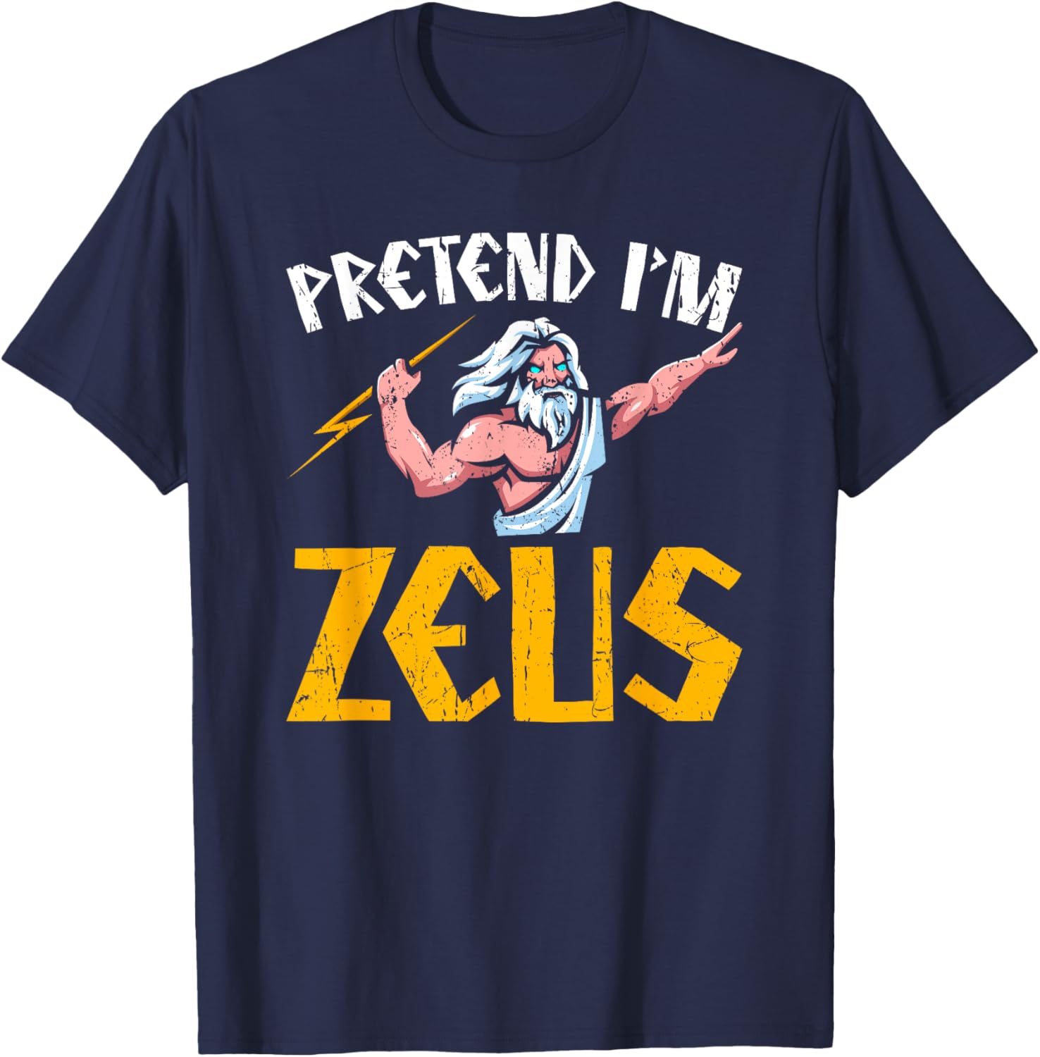 Pretend I'm Zeus T-Shirt - Greek Mythology Clothing for Fans of Ancient Greece - 6